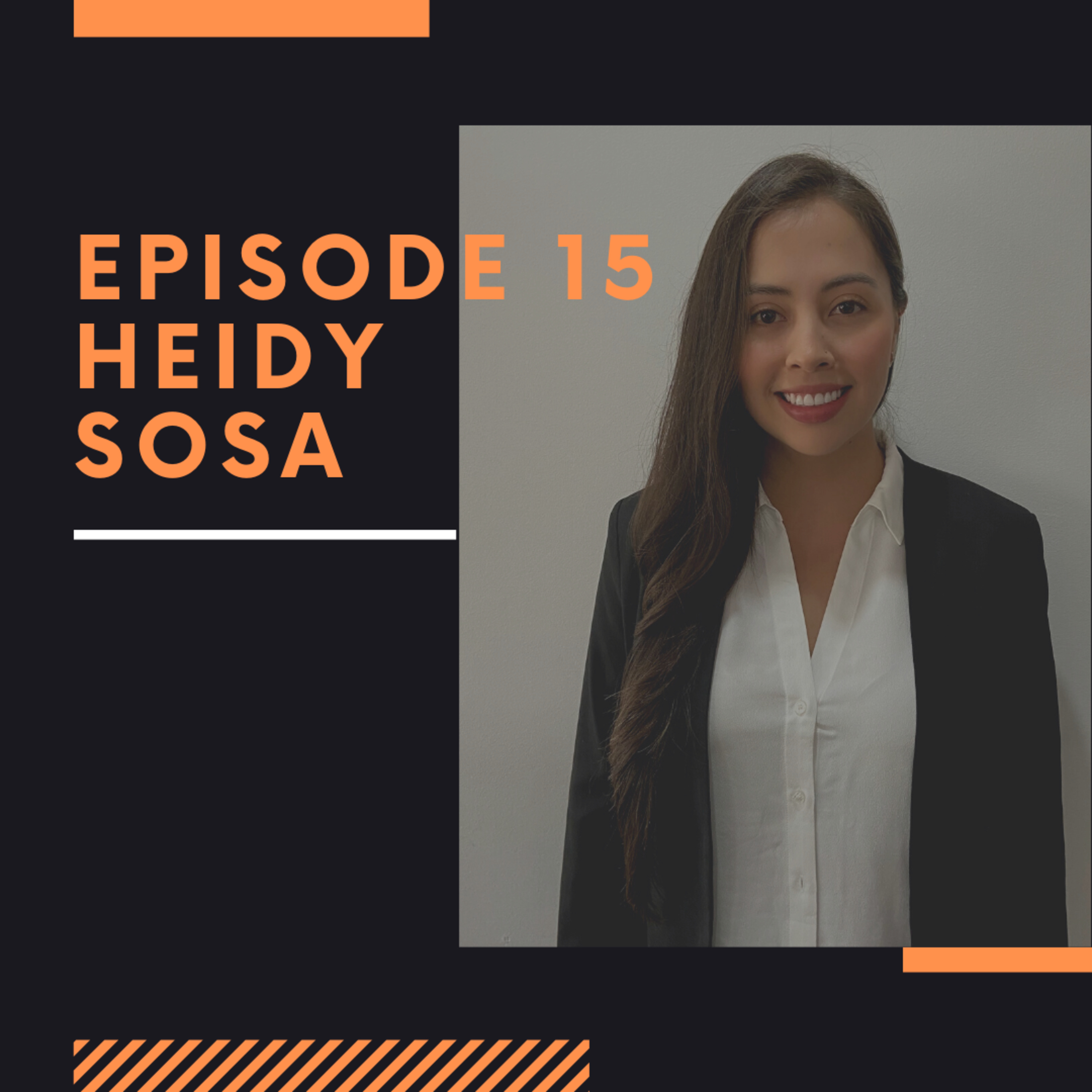 Episode 15: Heidy Sosa thumbnail