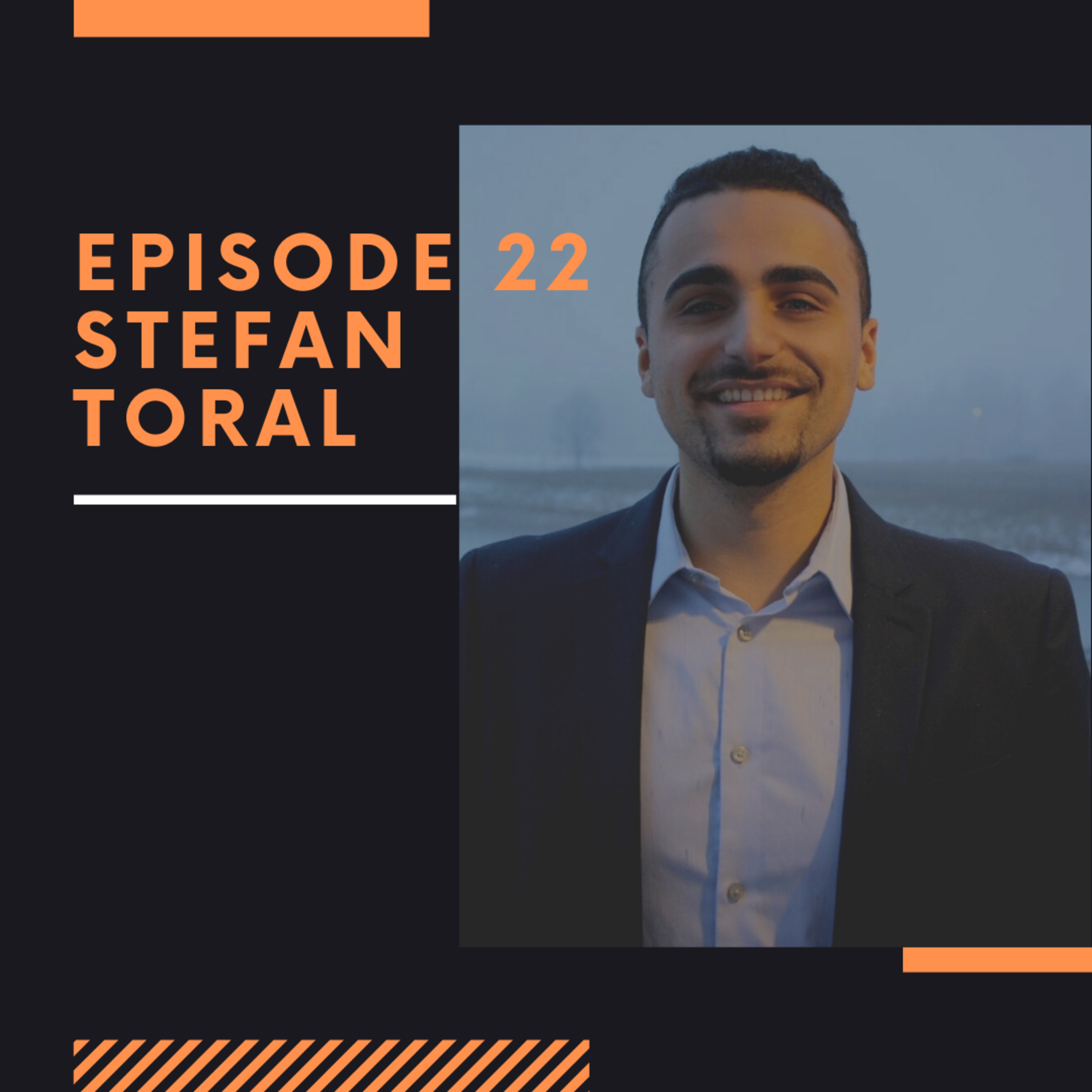 Episode 22: Stefan Toral thumbnail