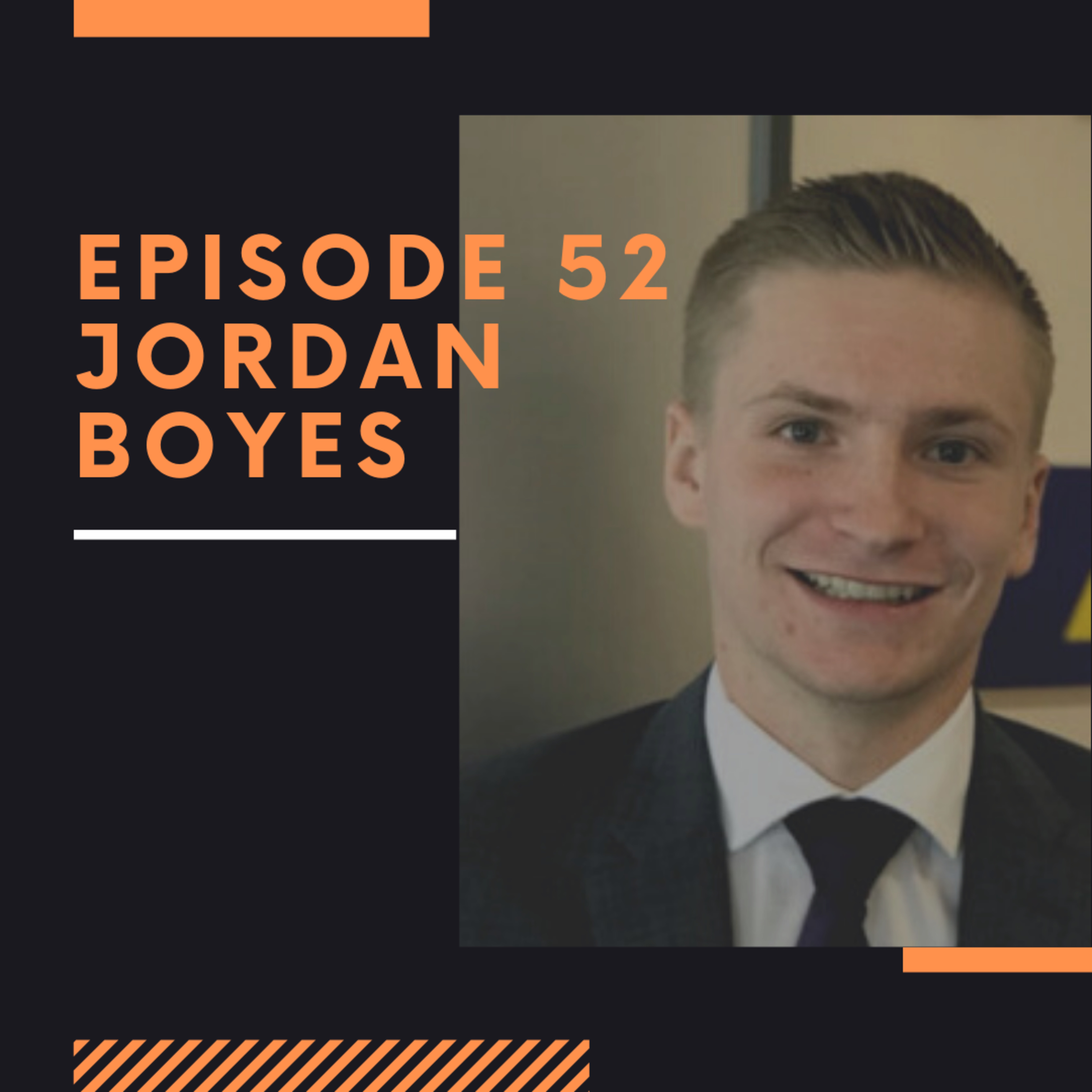 Episode 52: Jordan Boyes thumbnail