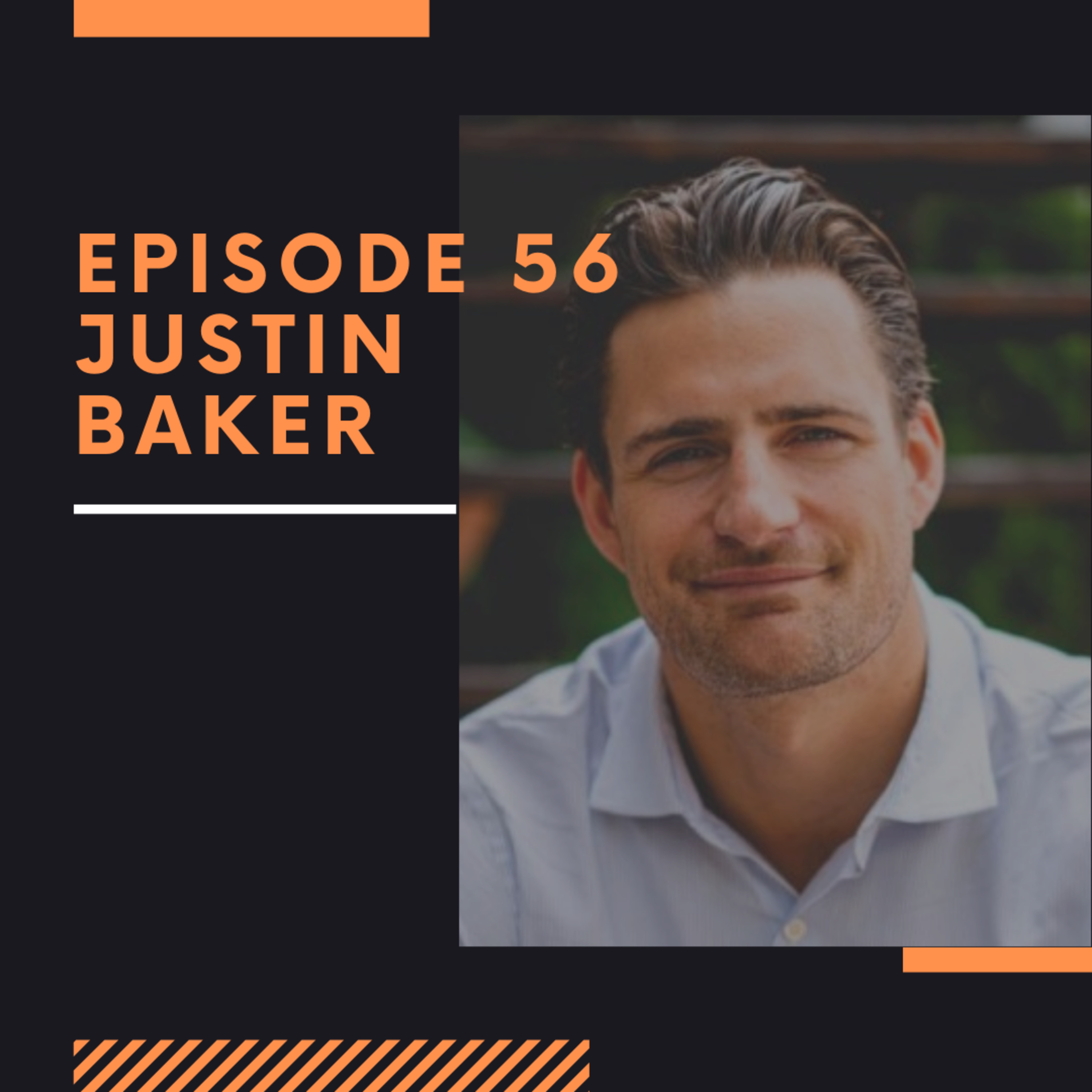 Episode 56: Justin Baker thumbnail