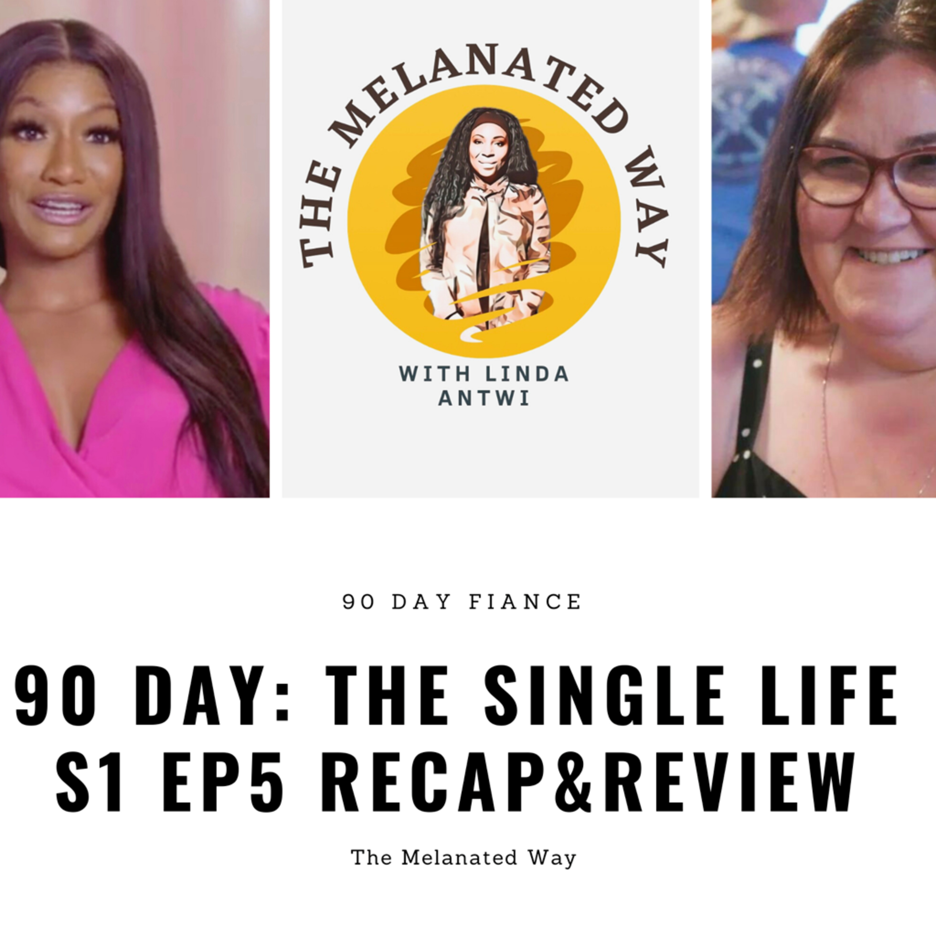 90 Day The Melanated Way with Linda Antwi