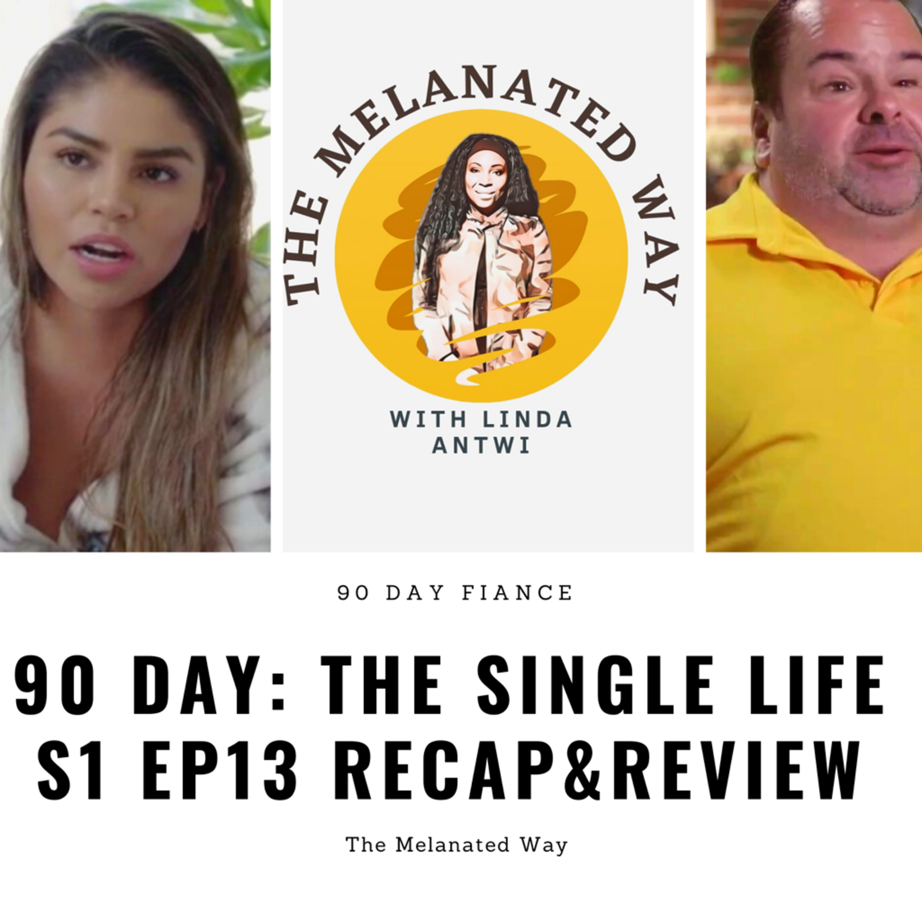 90 Day The Melanated Way with Linda Antwi