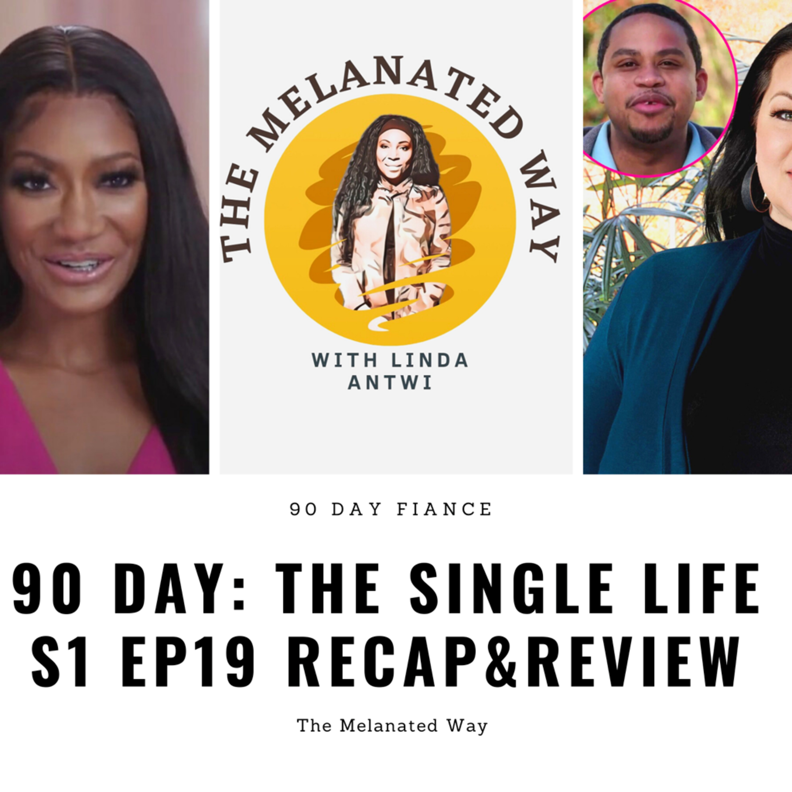 90 Day The Melanated Way with Linda Antwi