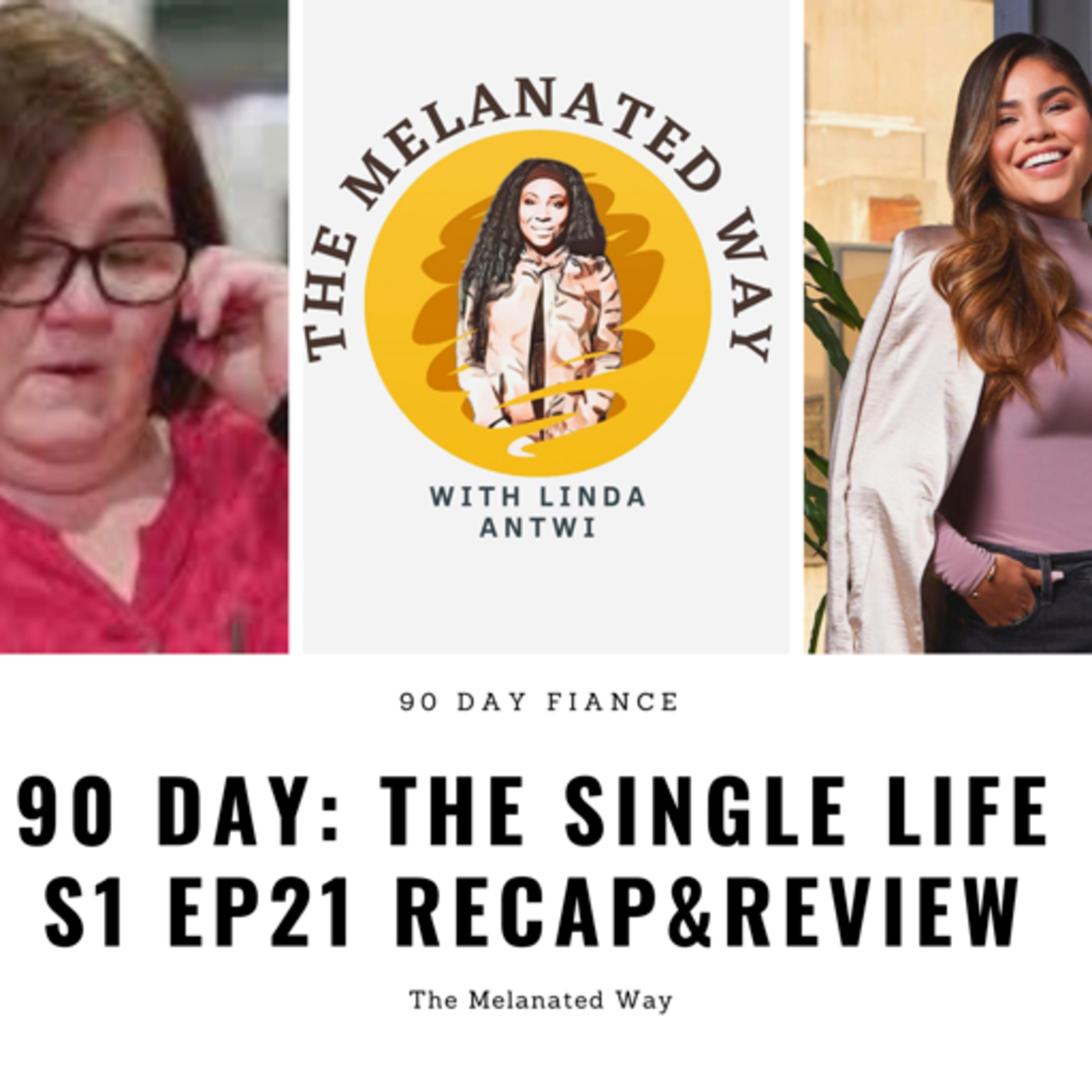 90 Day The Melanated Way with Linda Antwi
