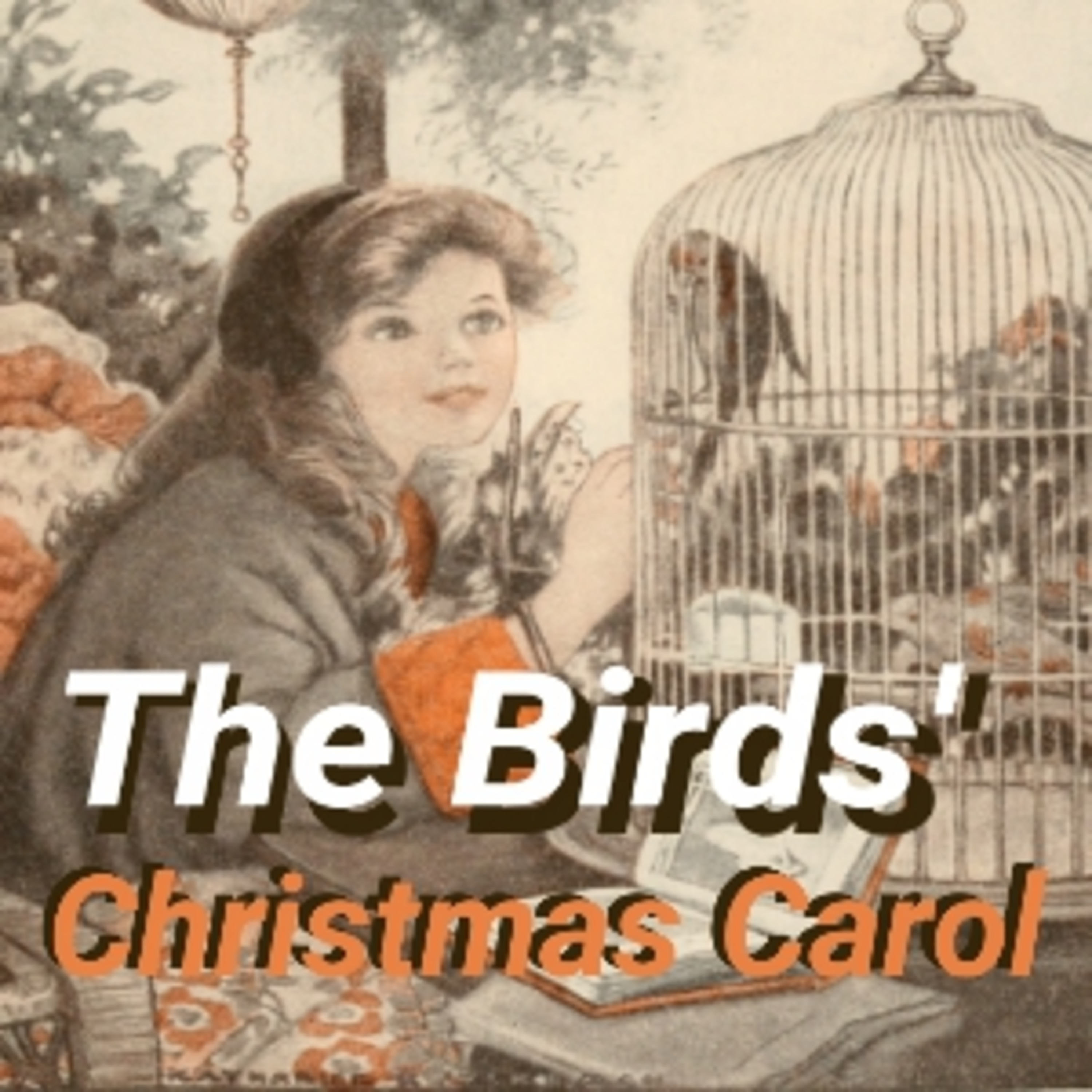 The Bird's Nest - The Bird's Christmas Carol - Kids Bedtime Stories for Children and Adults episode artwork