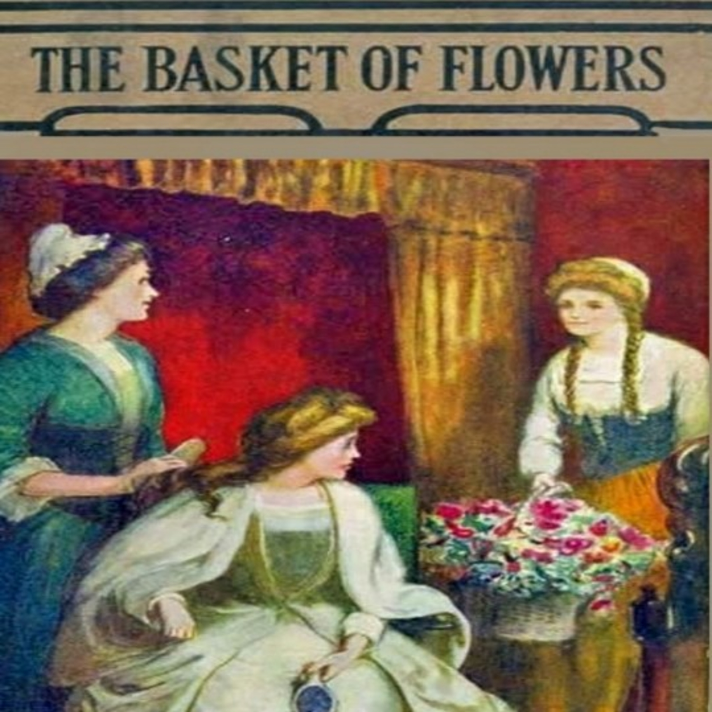 A Painful Meeting - The Basket of Flowers - Epi. 6 Kids Story Bedtime Stories for Children to Adults episode artwork