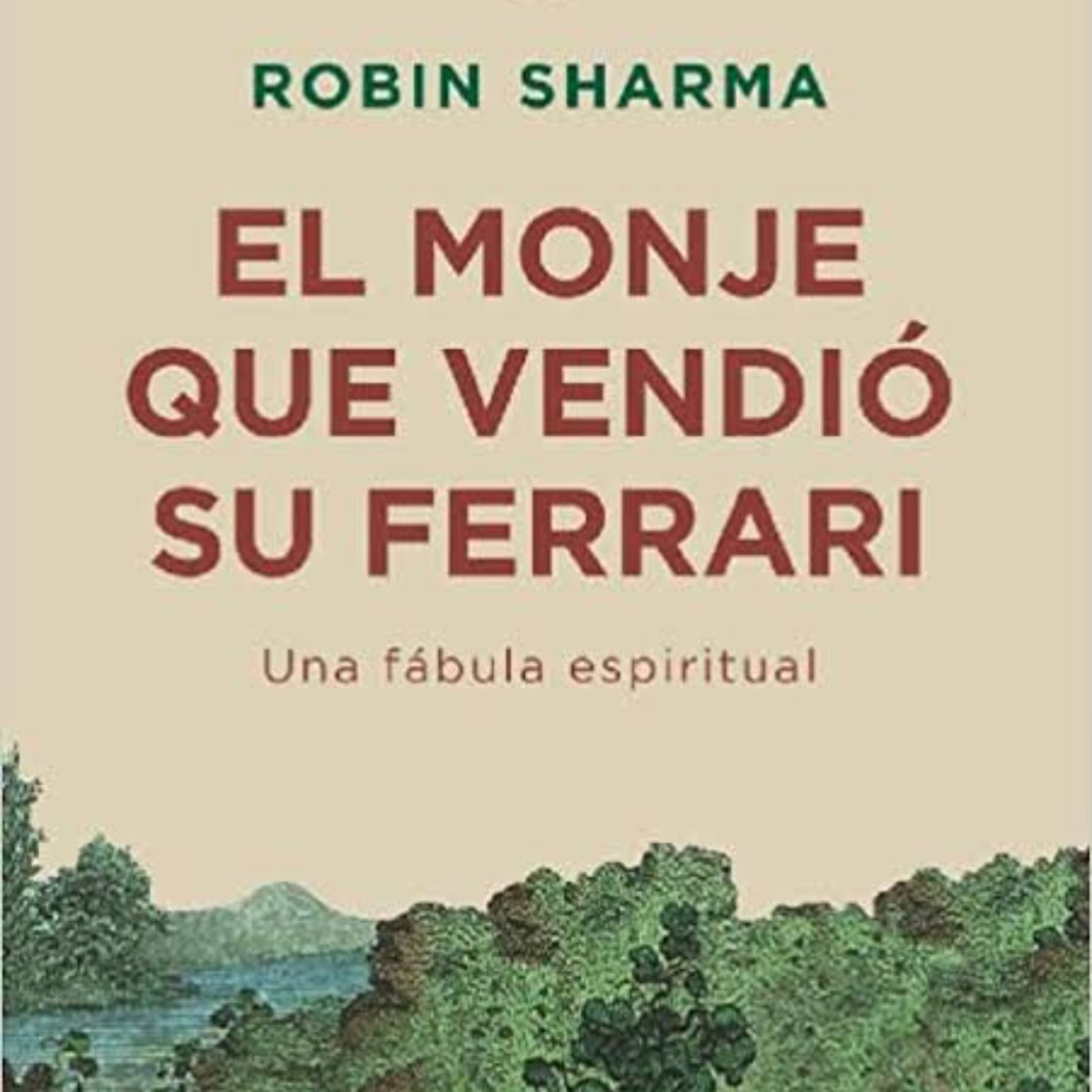El monje que vendió su Ferrari, CAP. 2 y 3