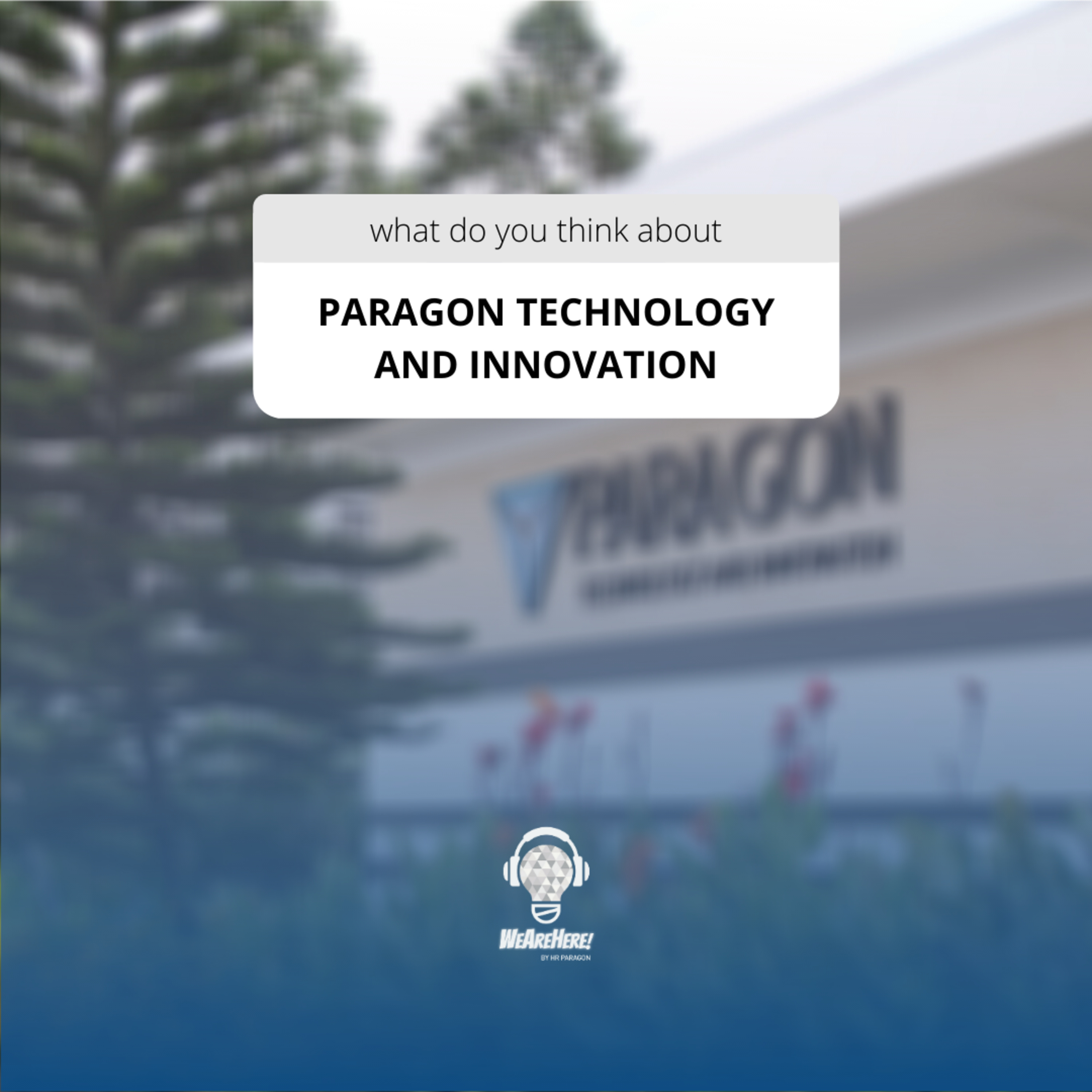 Eps 1 - Paragon Technology and Innovation is...