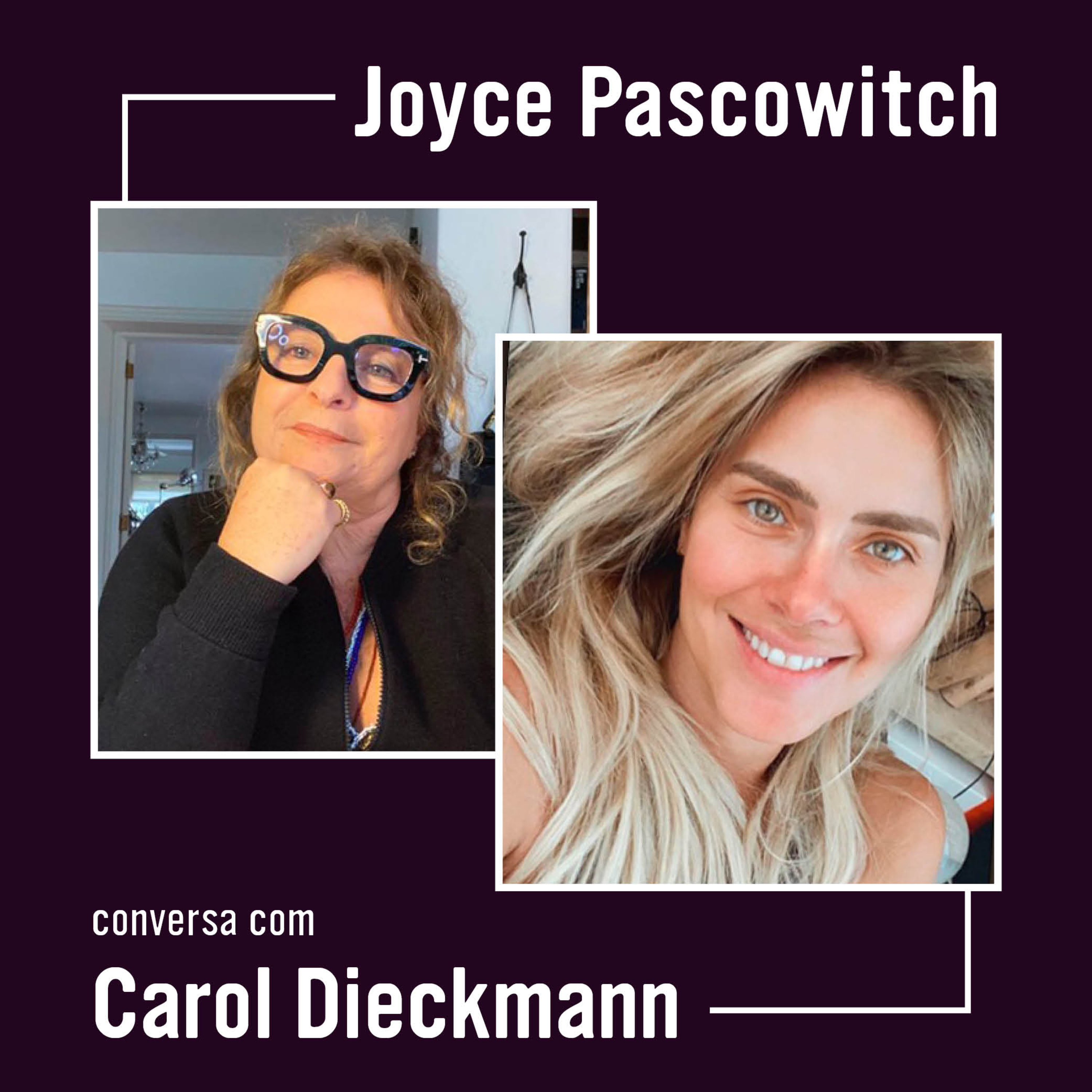 #JoyceSemFiltro