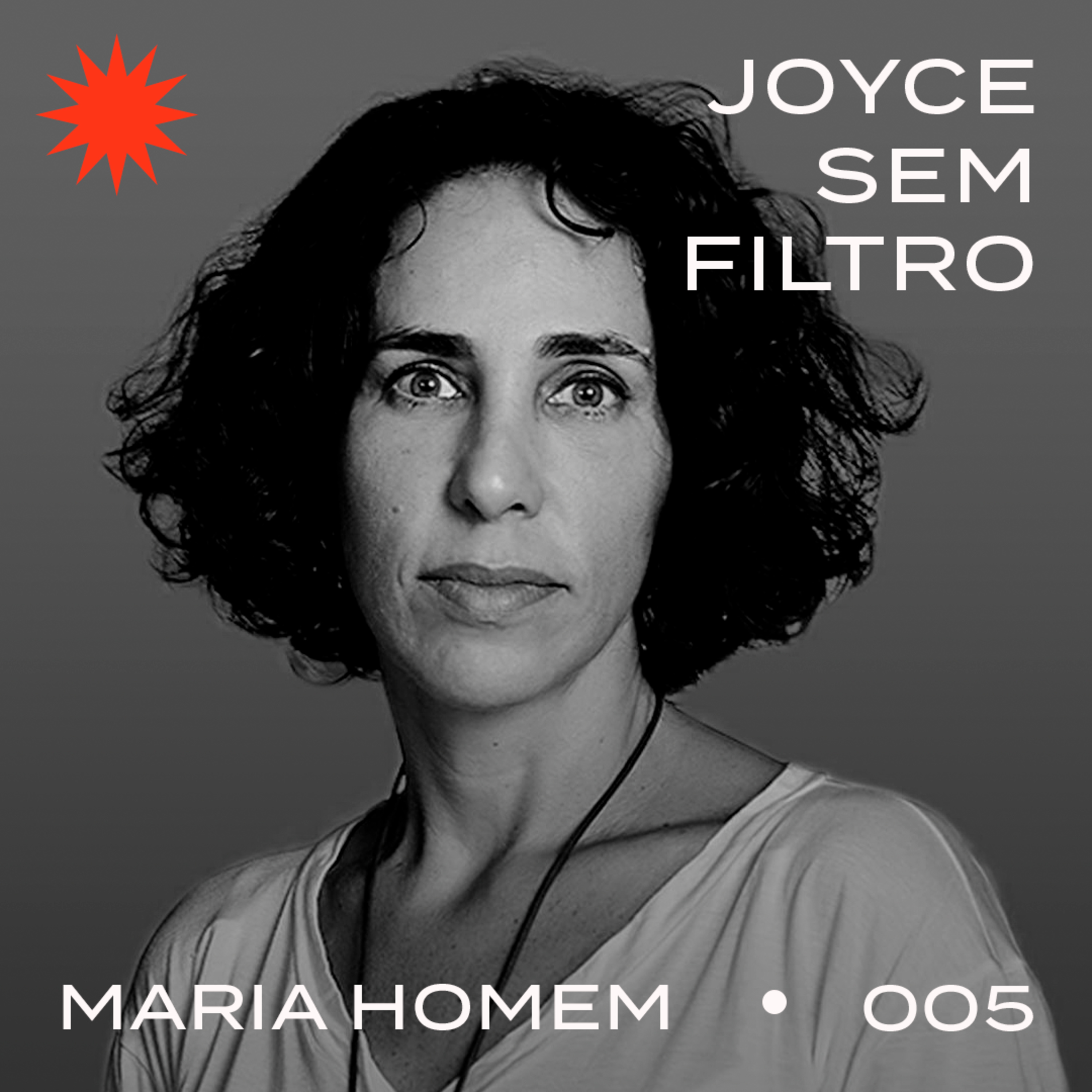 #JoyceSemFiltro