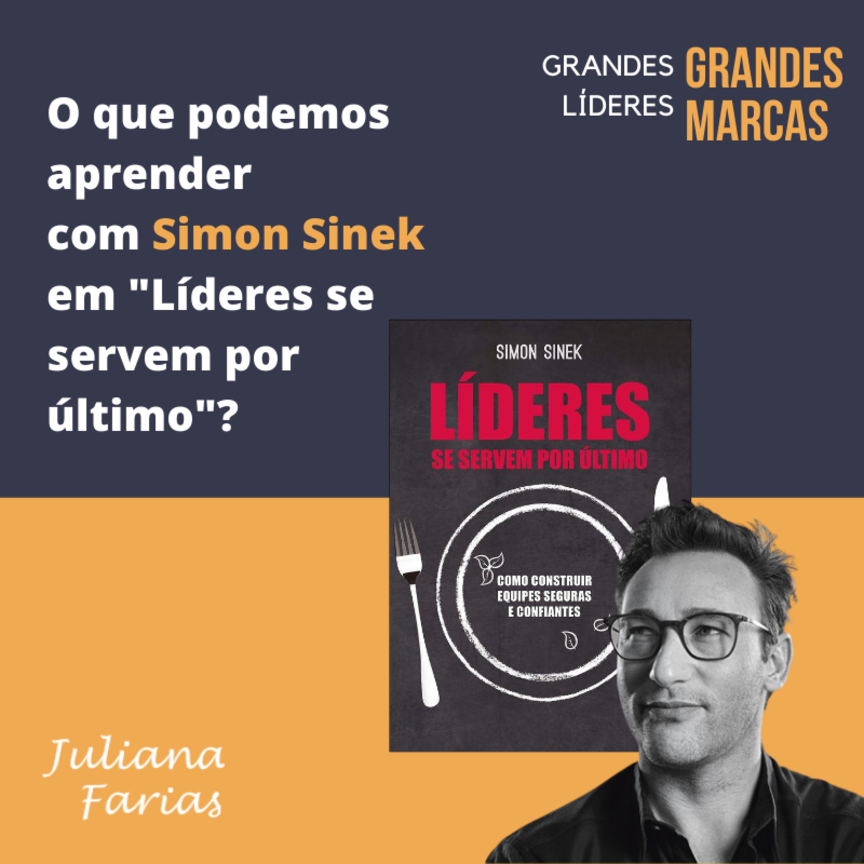 Grandes Líderes, Grandes Marcas