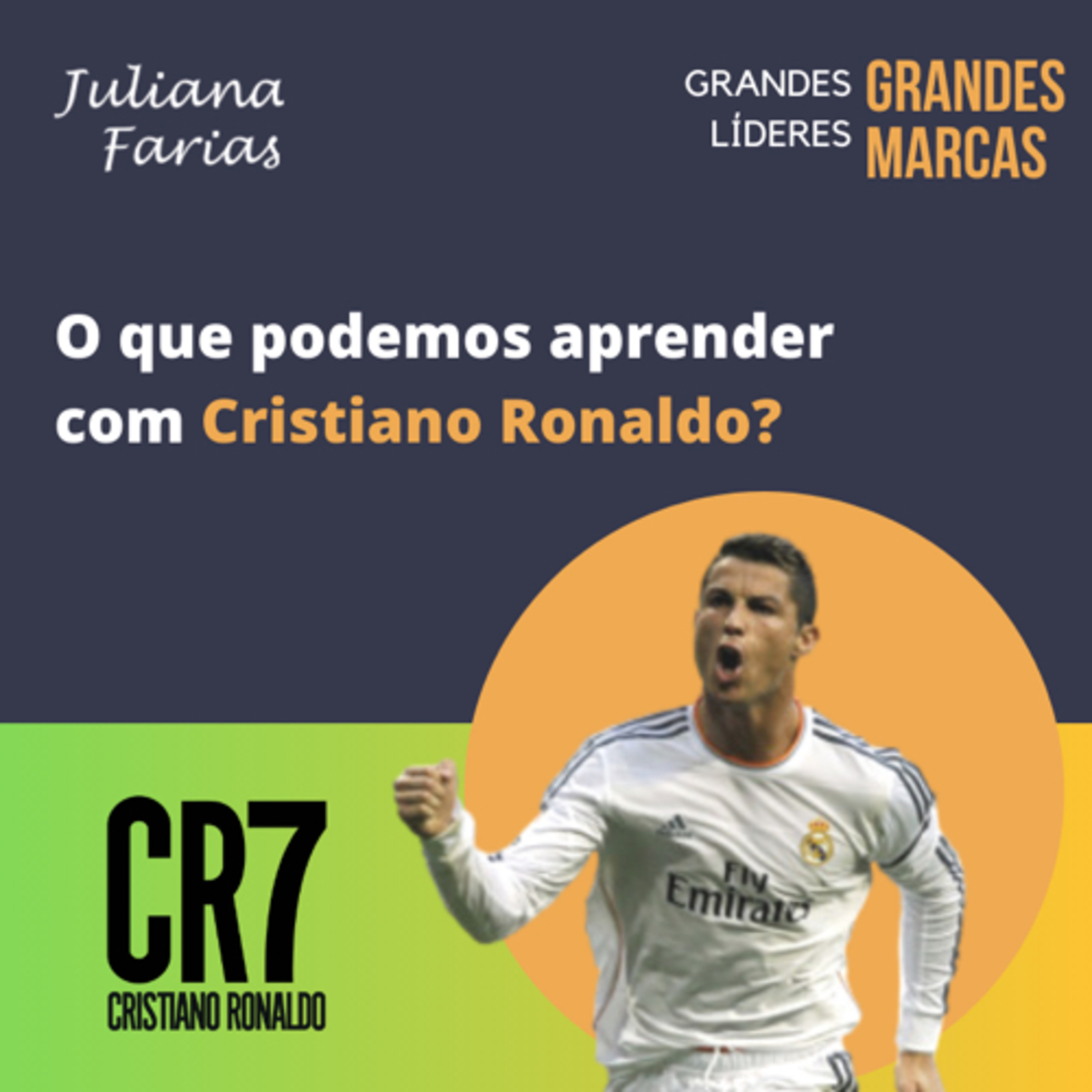Grandes Líderes, Grandes Marcas