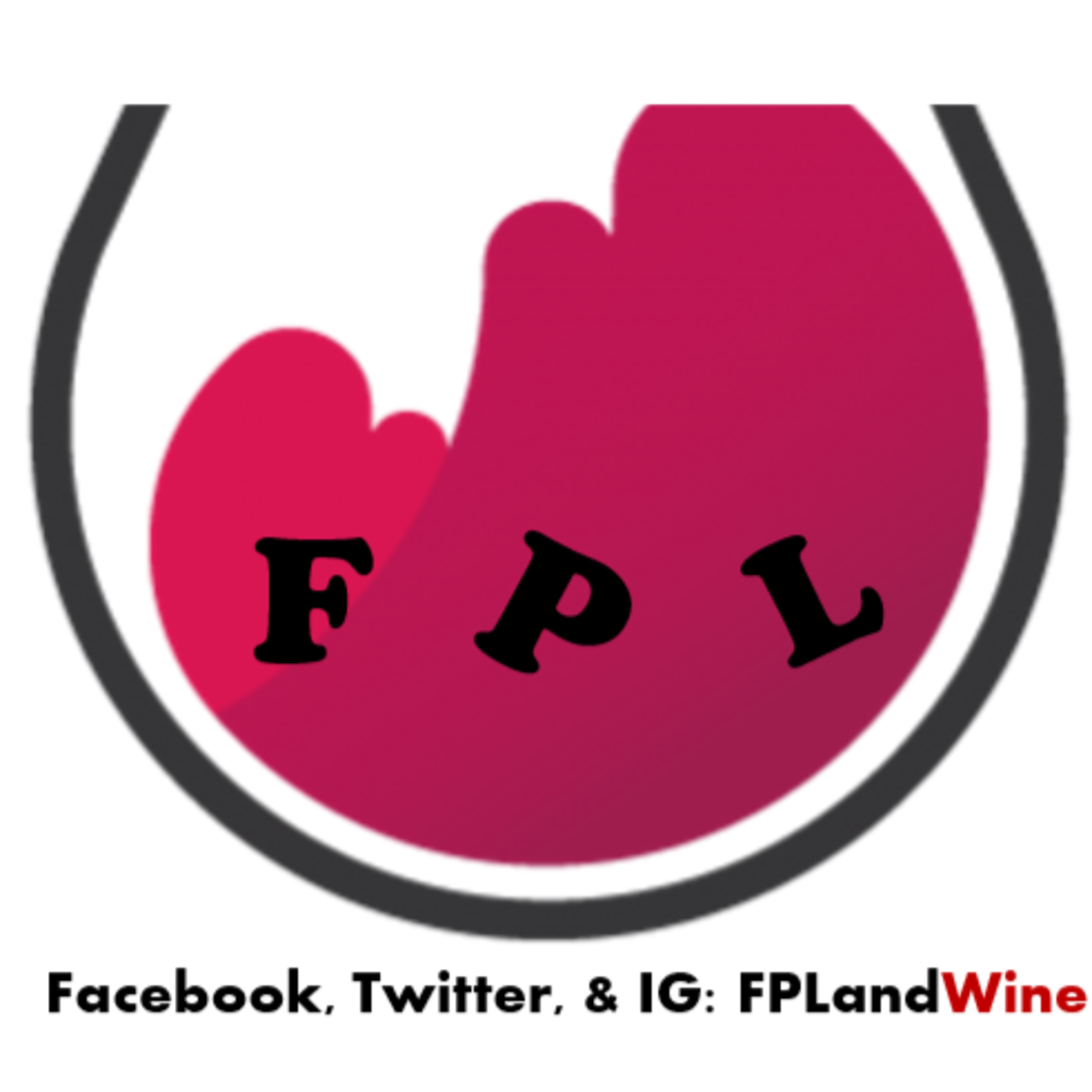 FPL and Wine
