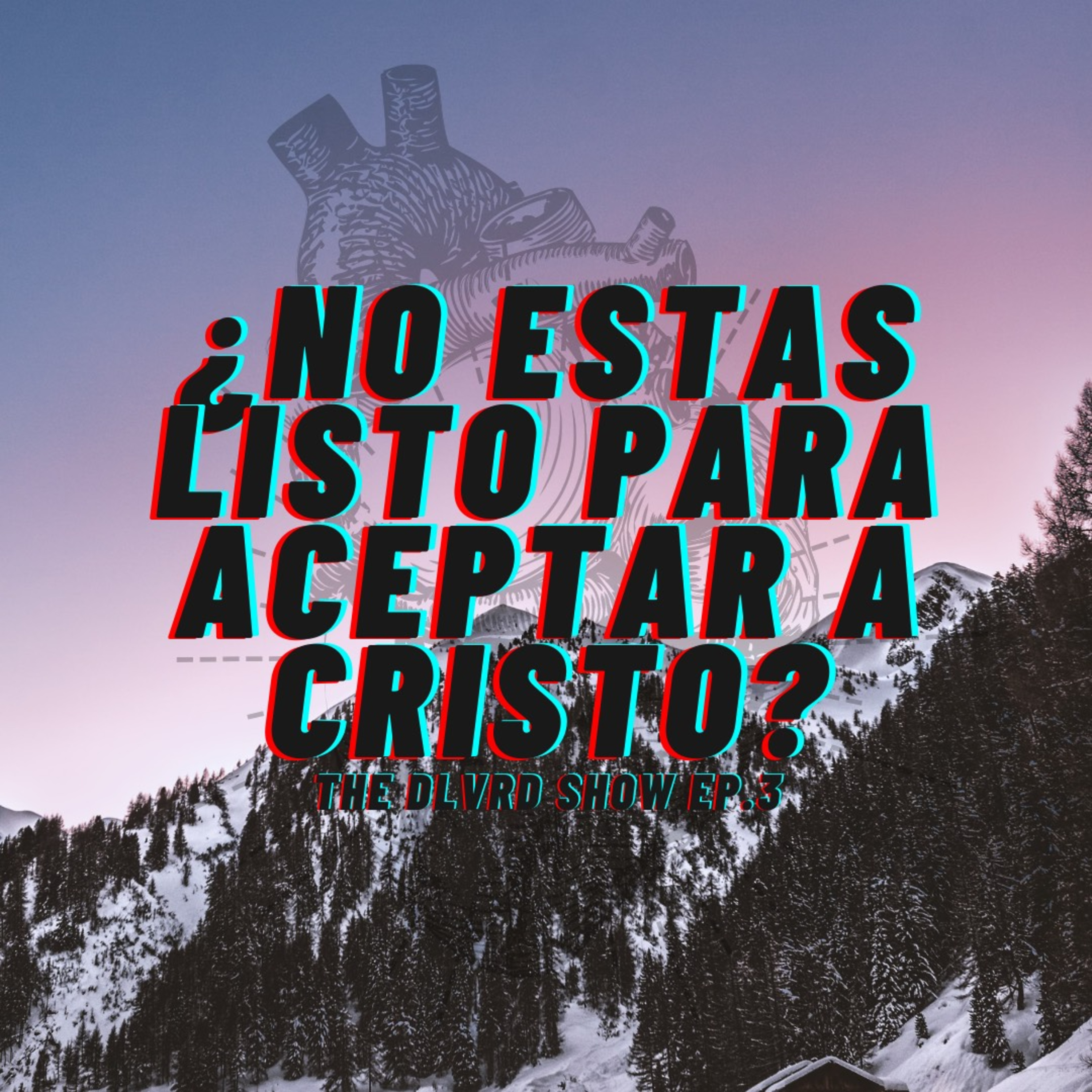 ¿No estas listo para aceptar a Cristo? episode artwork