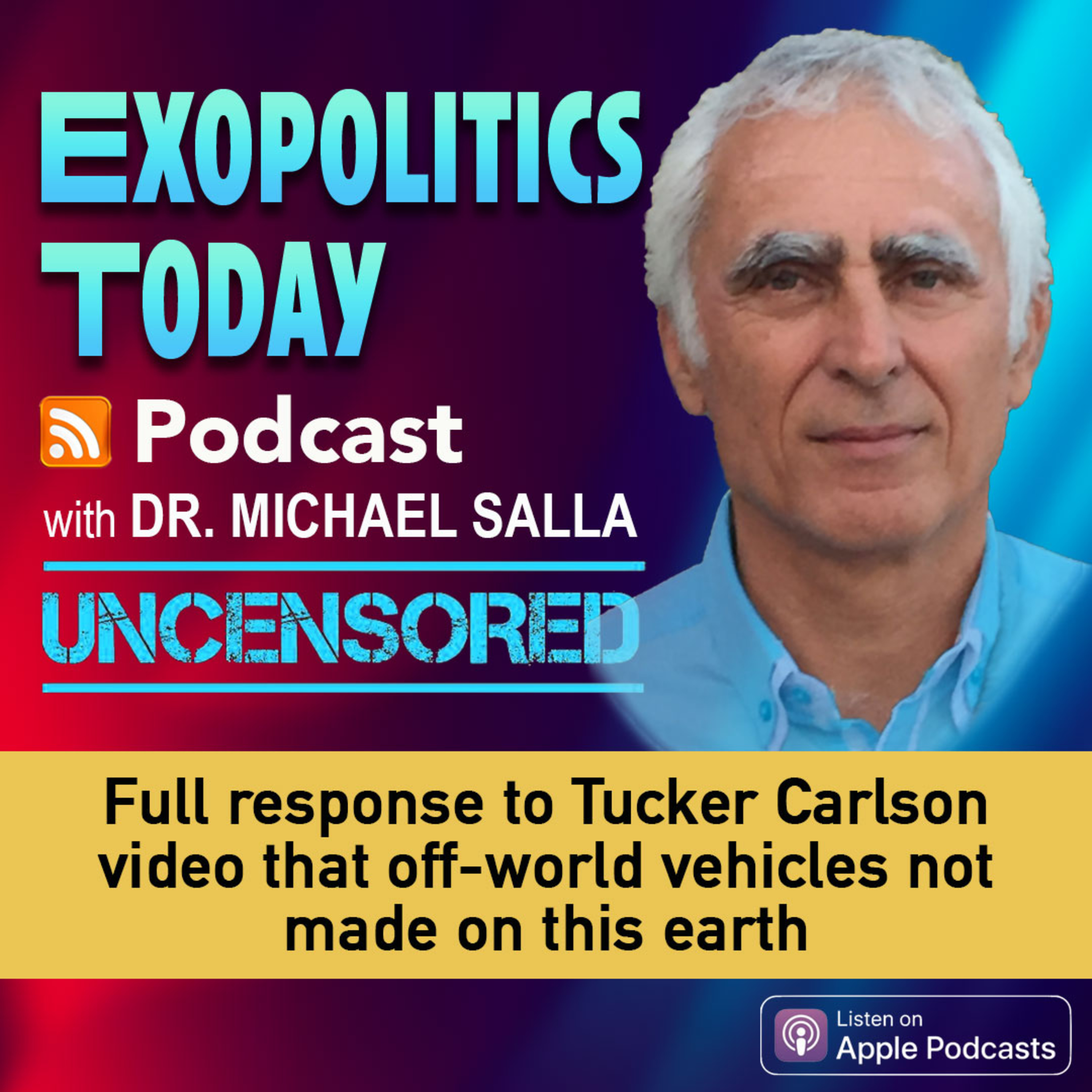 Full response to Tucker Carlson video that off-world vehicles not made on this earth