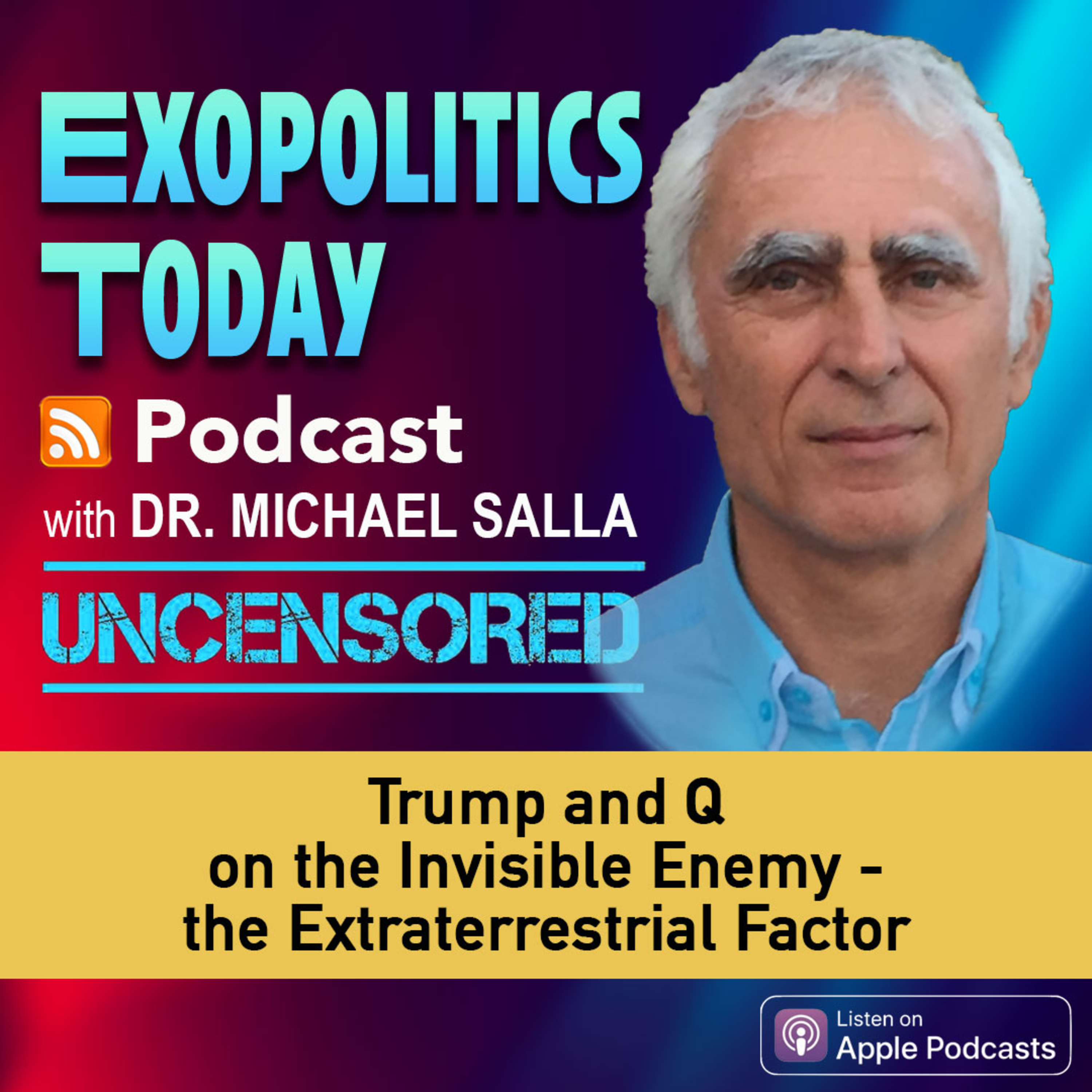 Trump and Q on the Invisible Enemy - the Extraterrestrial Factor