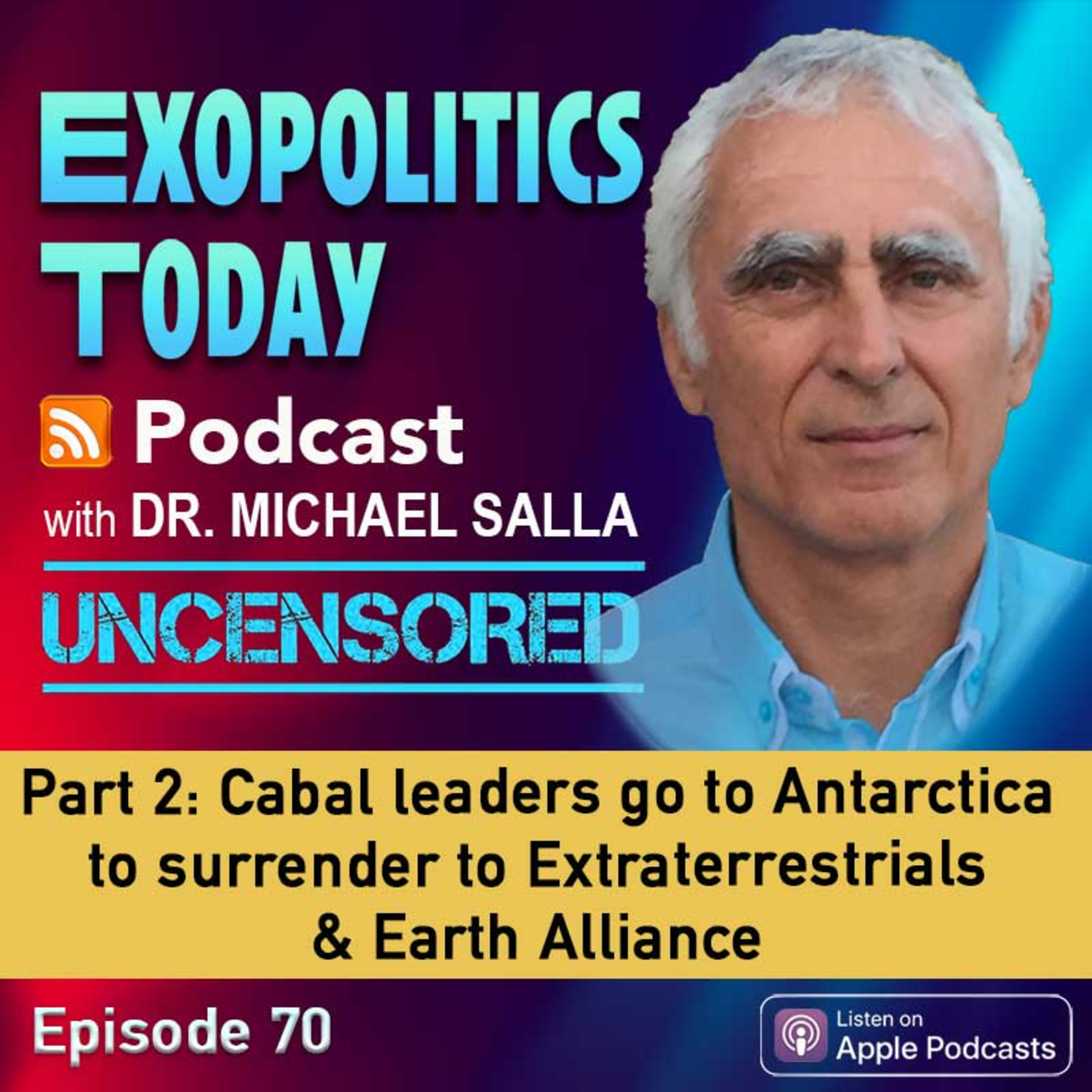 Part 2 - Cabal leaders go to Antarctica to surrender to Extraterrestrials & Earth Alliance