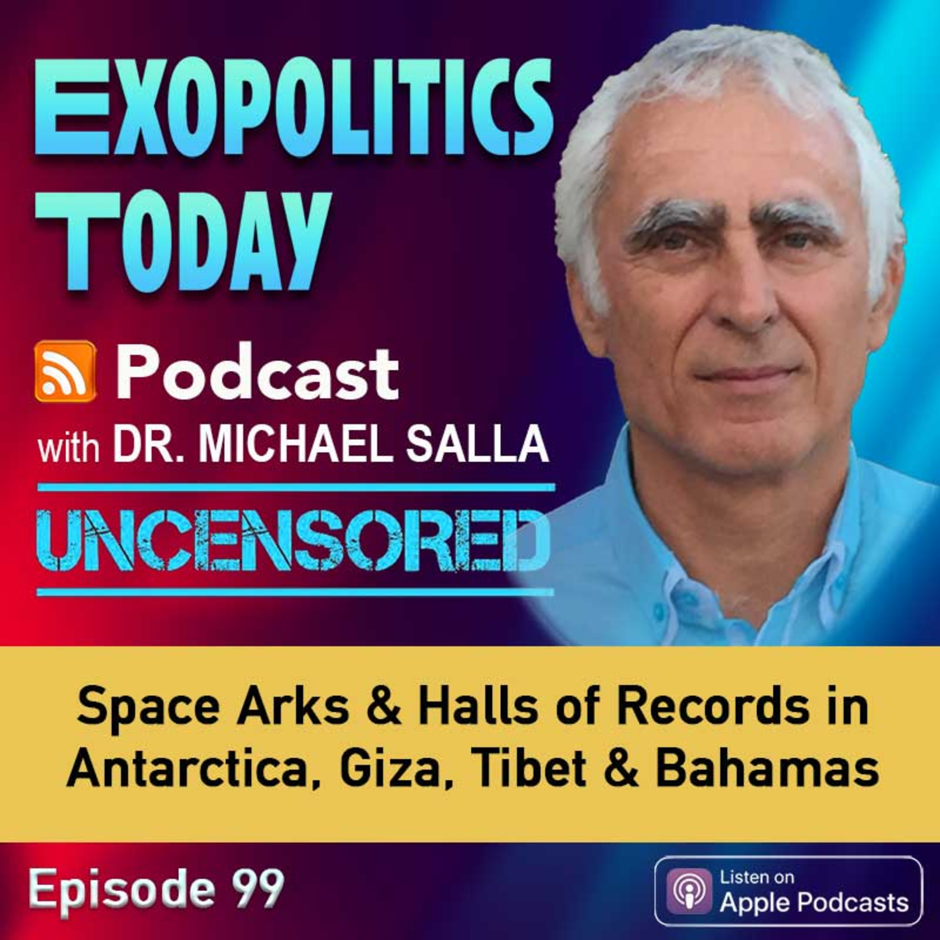 Space Arks & Halls of Records in Antarctica, Giza, Tibet & Bahamas