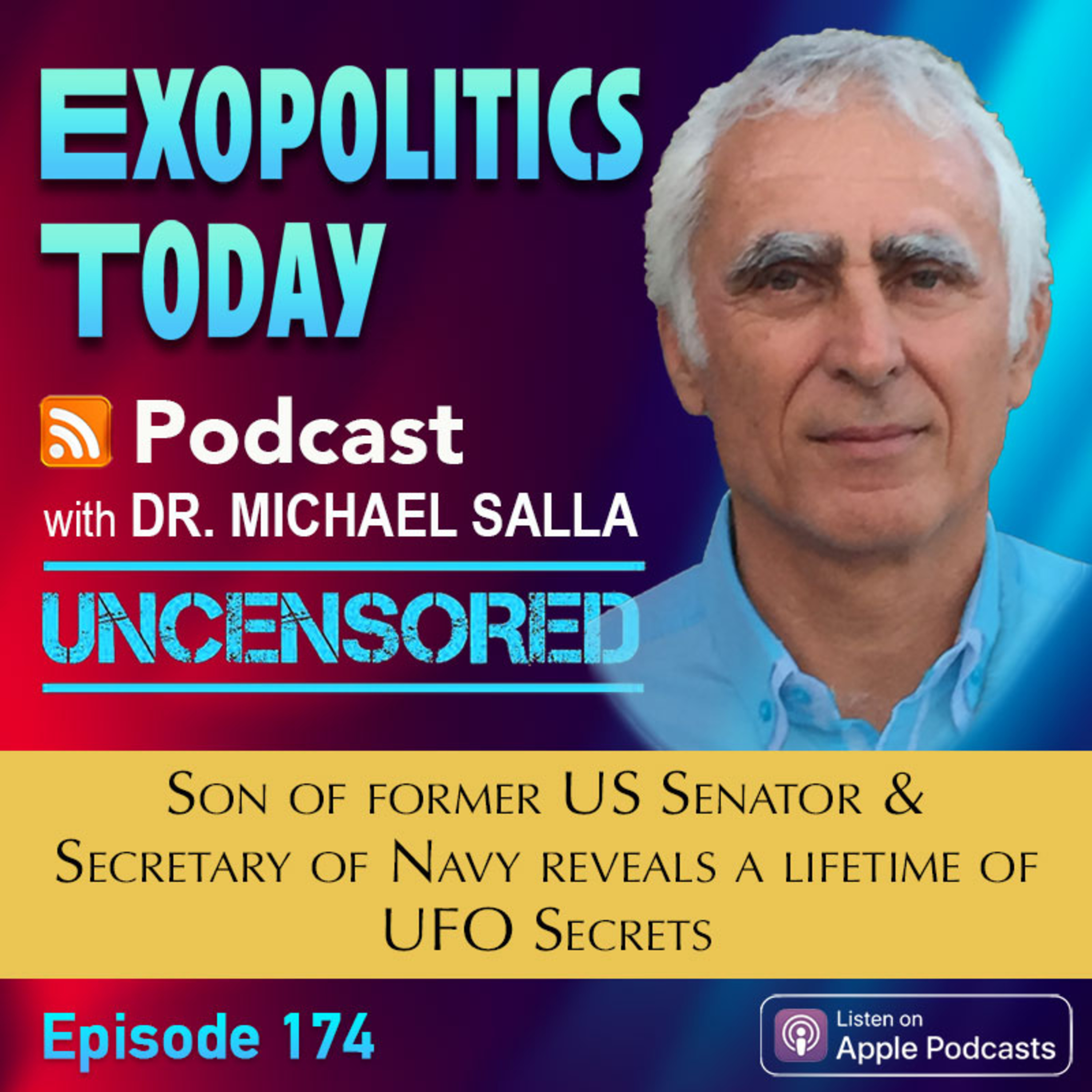 Son of former US Senator & Secretary of Navy reveals a lifetime of UFO Secrets