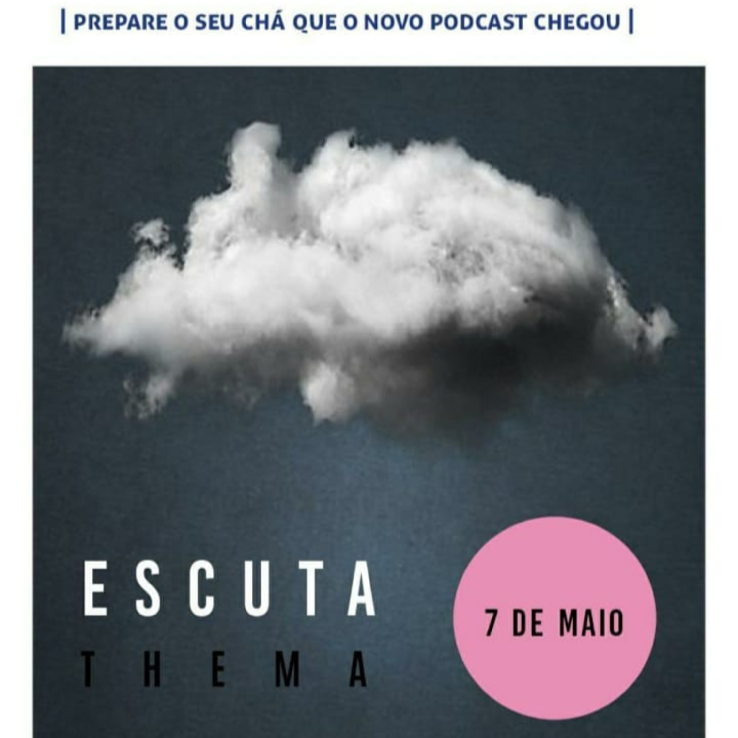 ESCUTA THEMA - EPISÓDIO 06 episode artwork