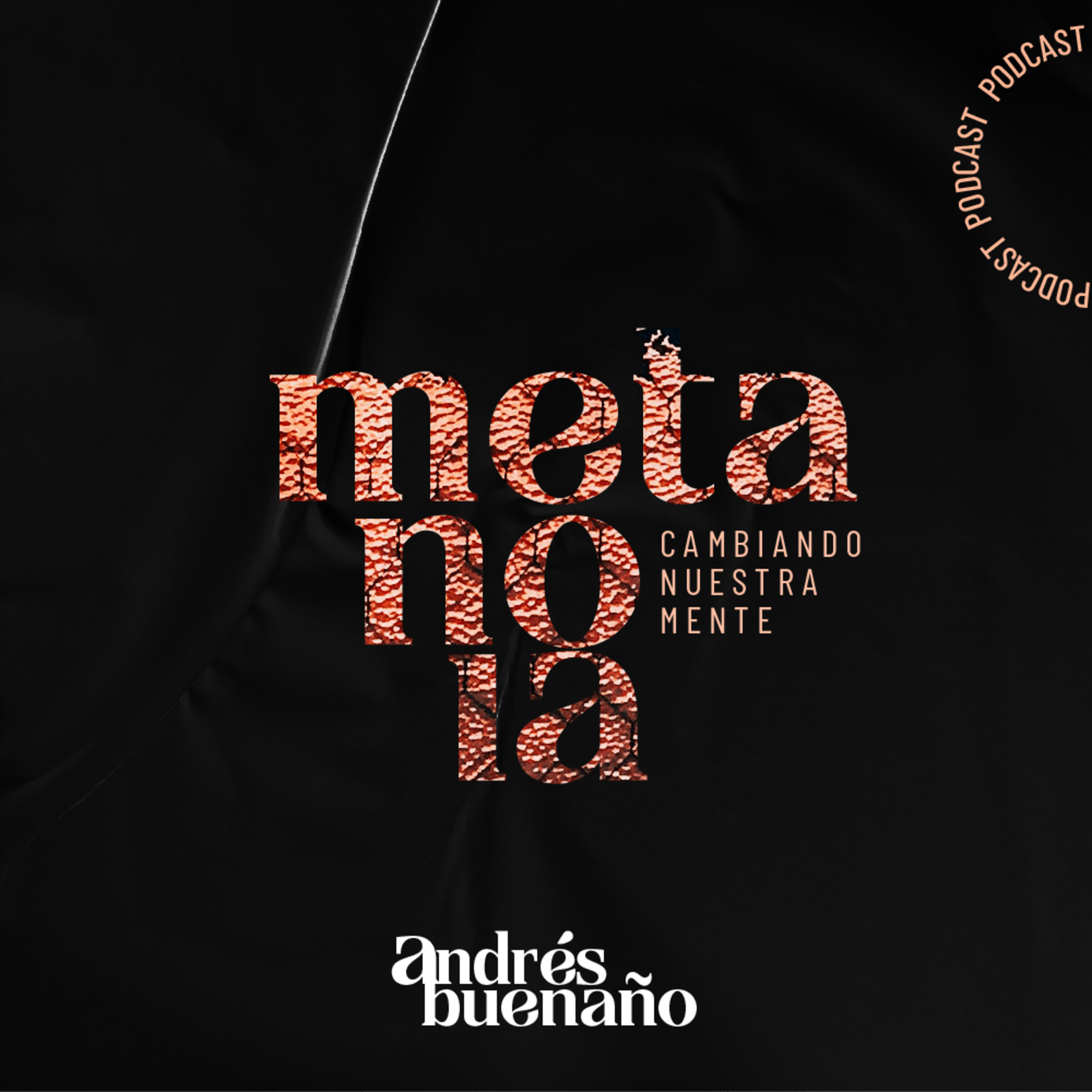 Andrés Buenaño Podcast