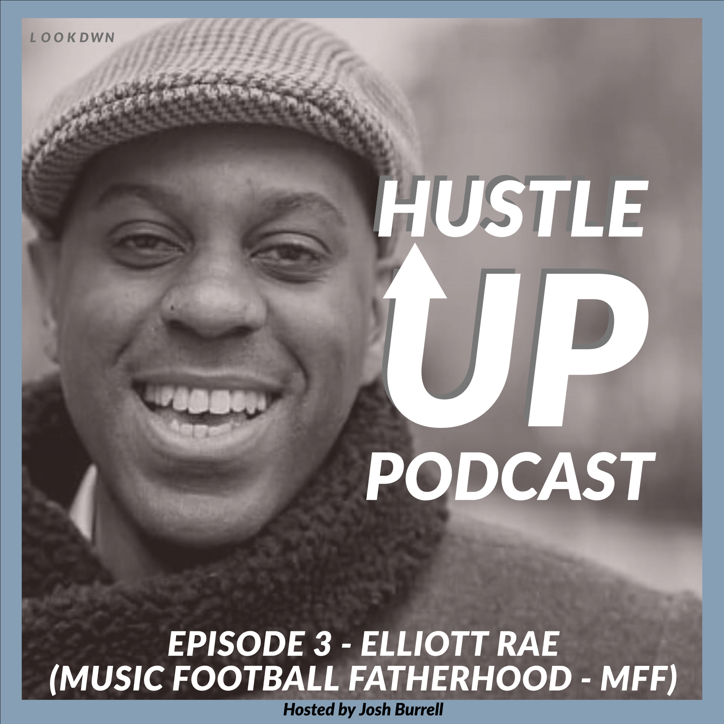 Hustle Up Podcast