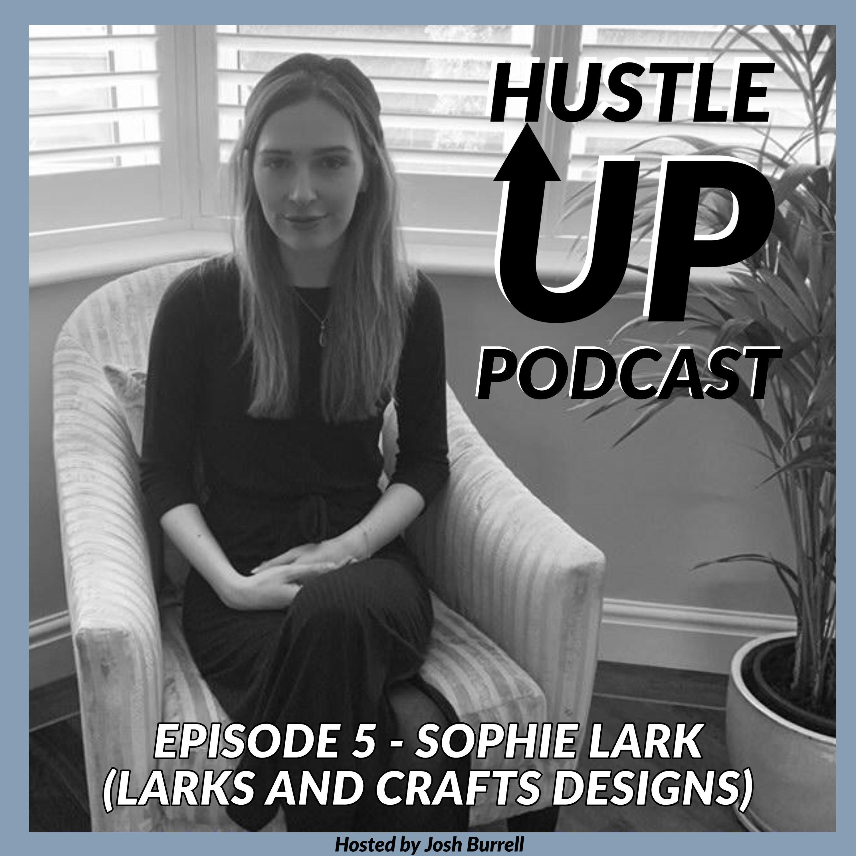 Hustle Up Podcast