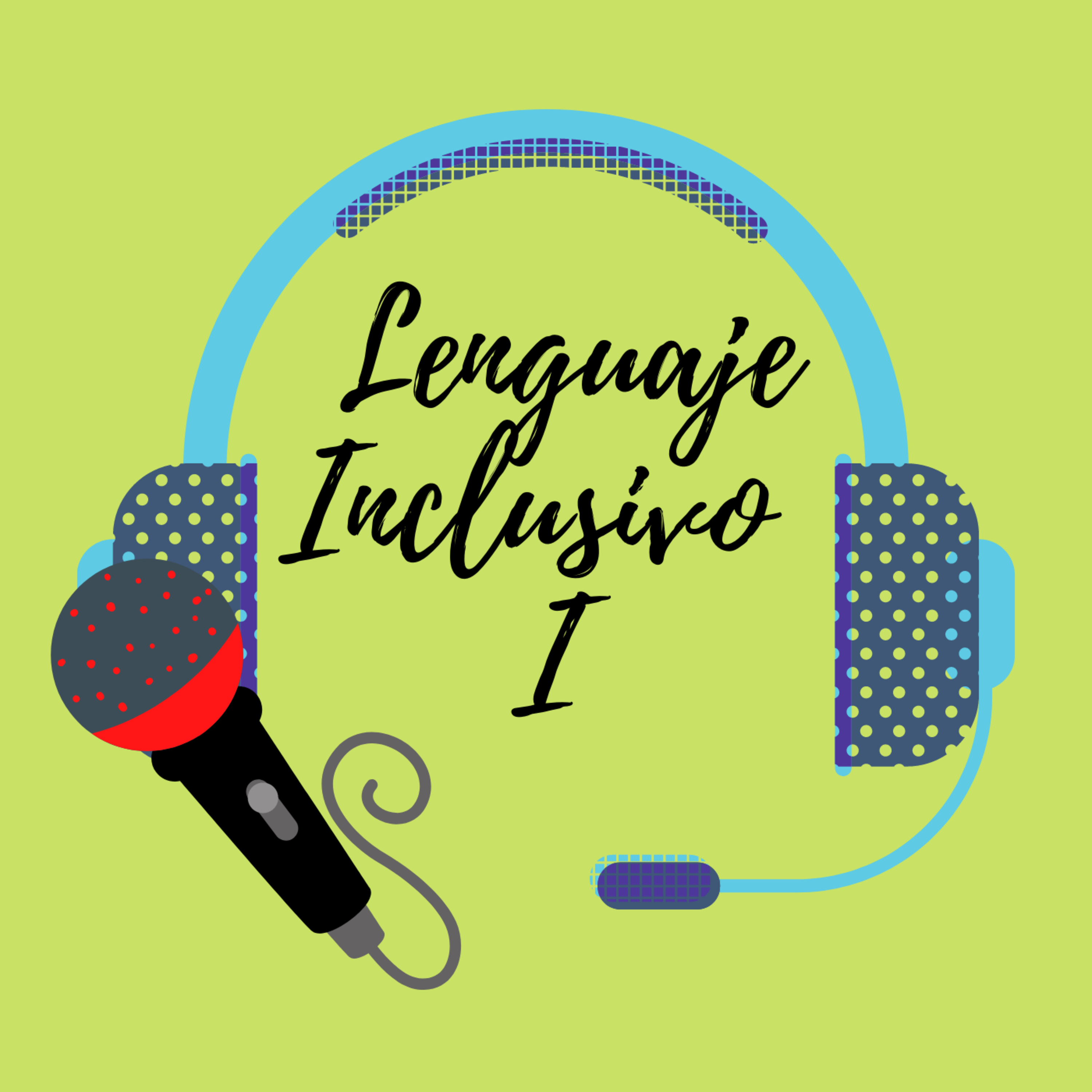 Lenguaje Inclusivo  episode artwork