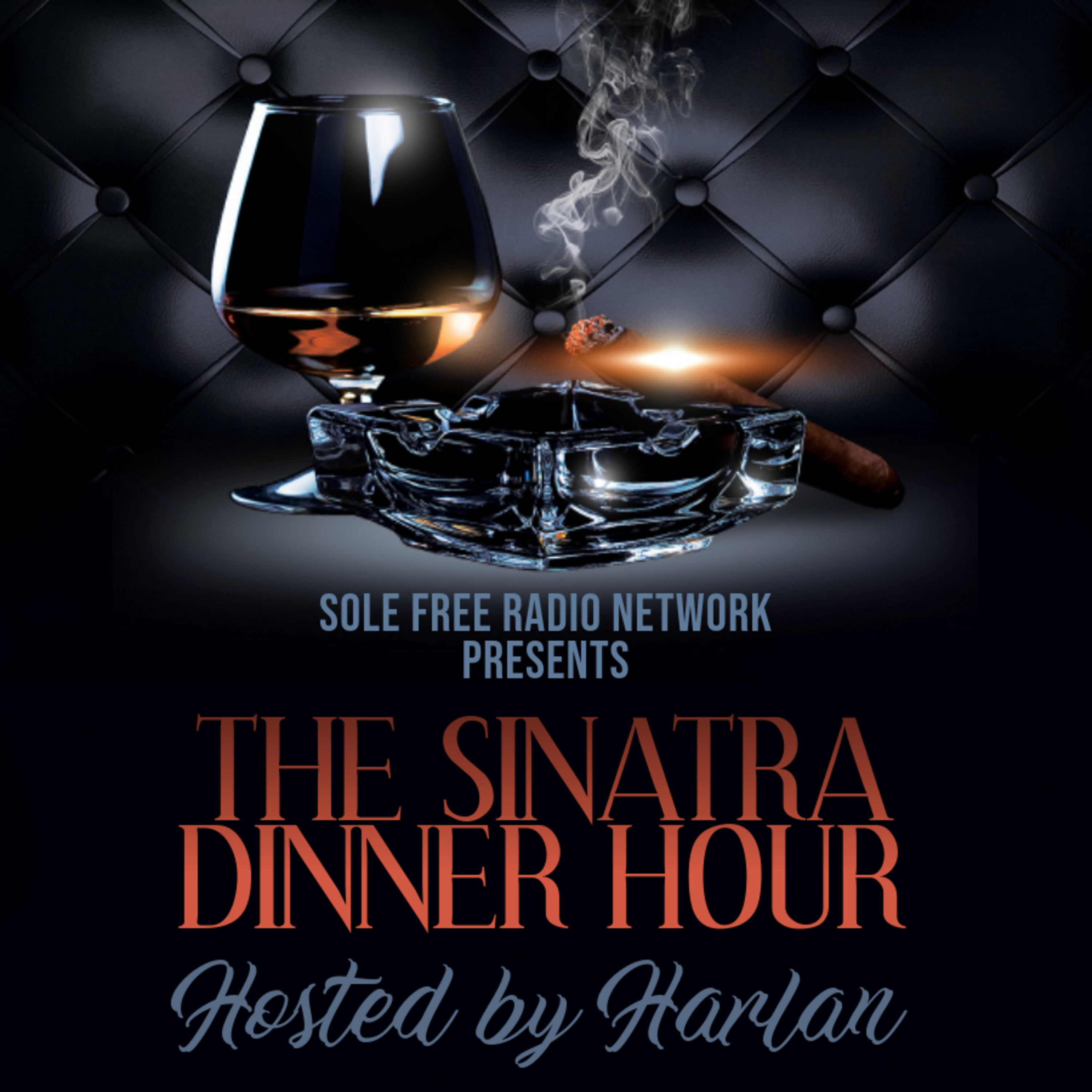 The Sinatra Dinner Hour - Episode #1 Soprano's Star Joe Gannascoli episode artwork