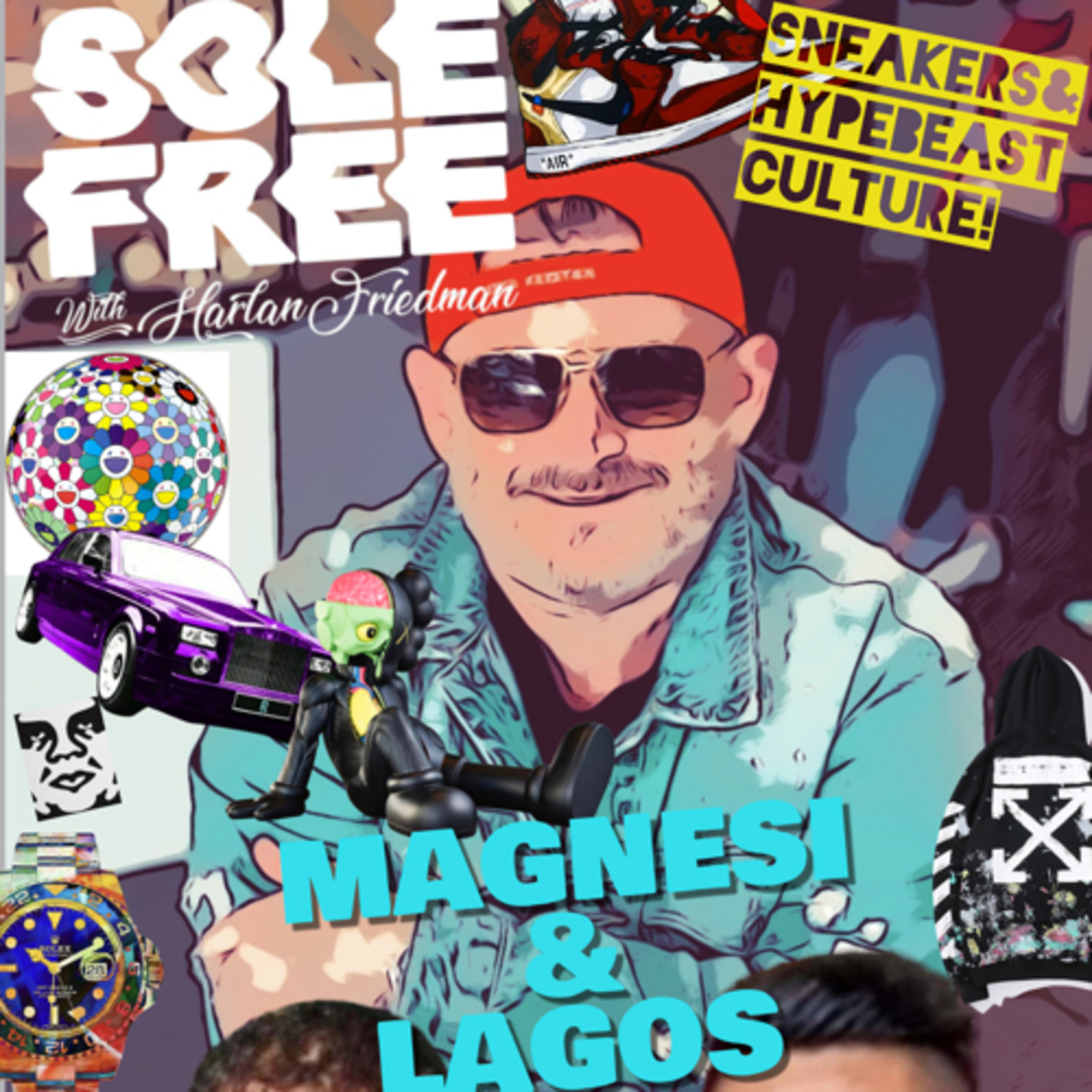 Sole Free Sneakers & Culture episode artwork