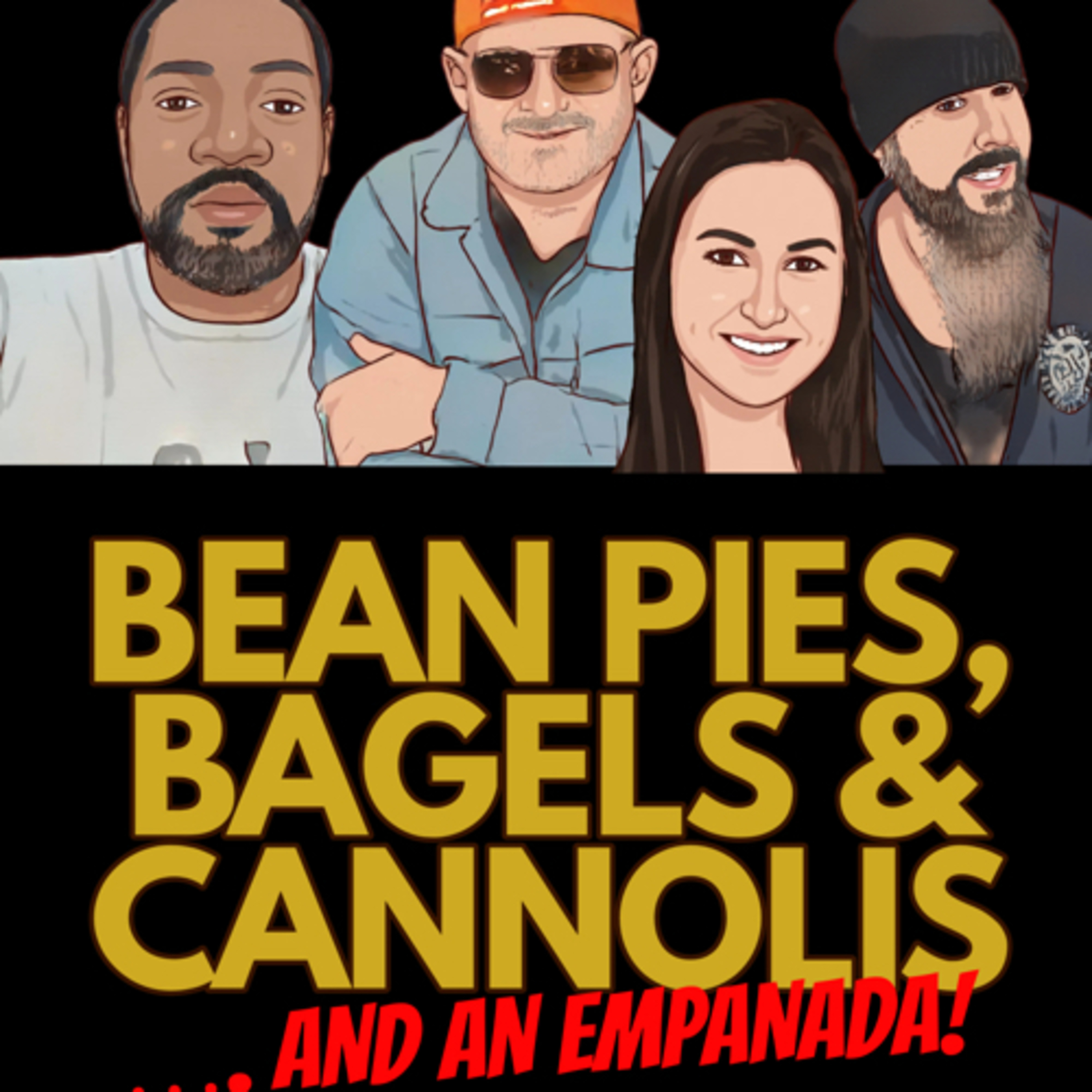 Bean Pies, Bagels, Cannolis and an Empanada episode artwork