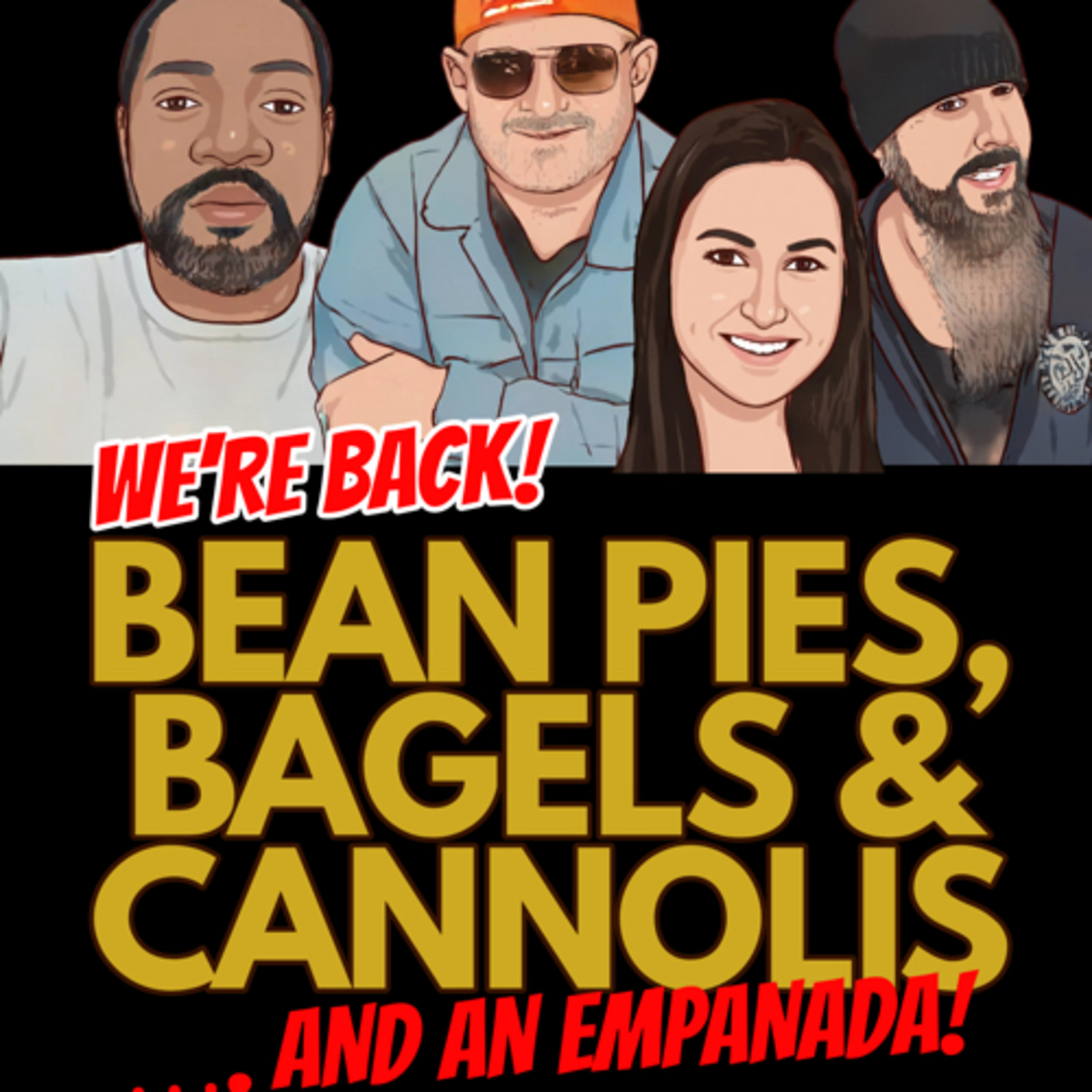 Bean Pies, Bagels, Cannolis and an Empanada episode artwork