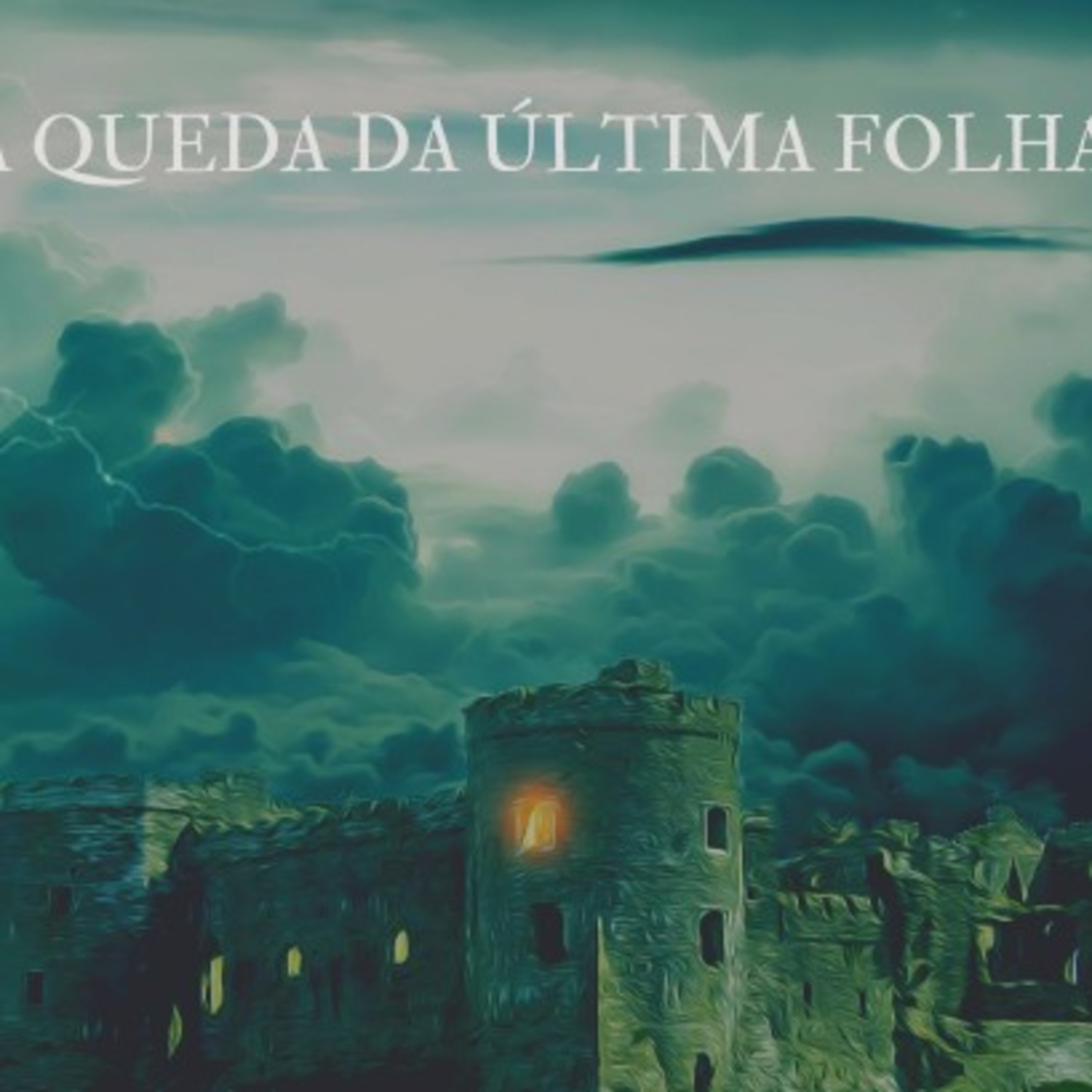 A Queda da Última Folha. Prólogo e capítulo 1 episode artwork