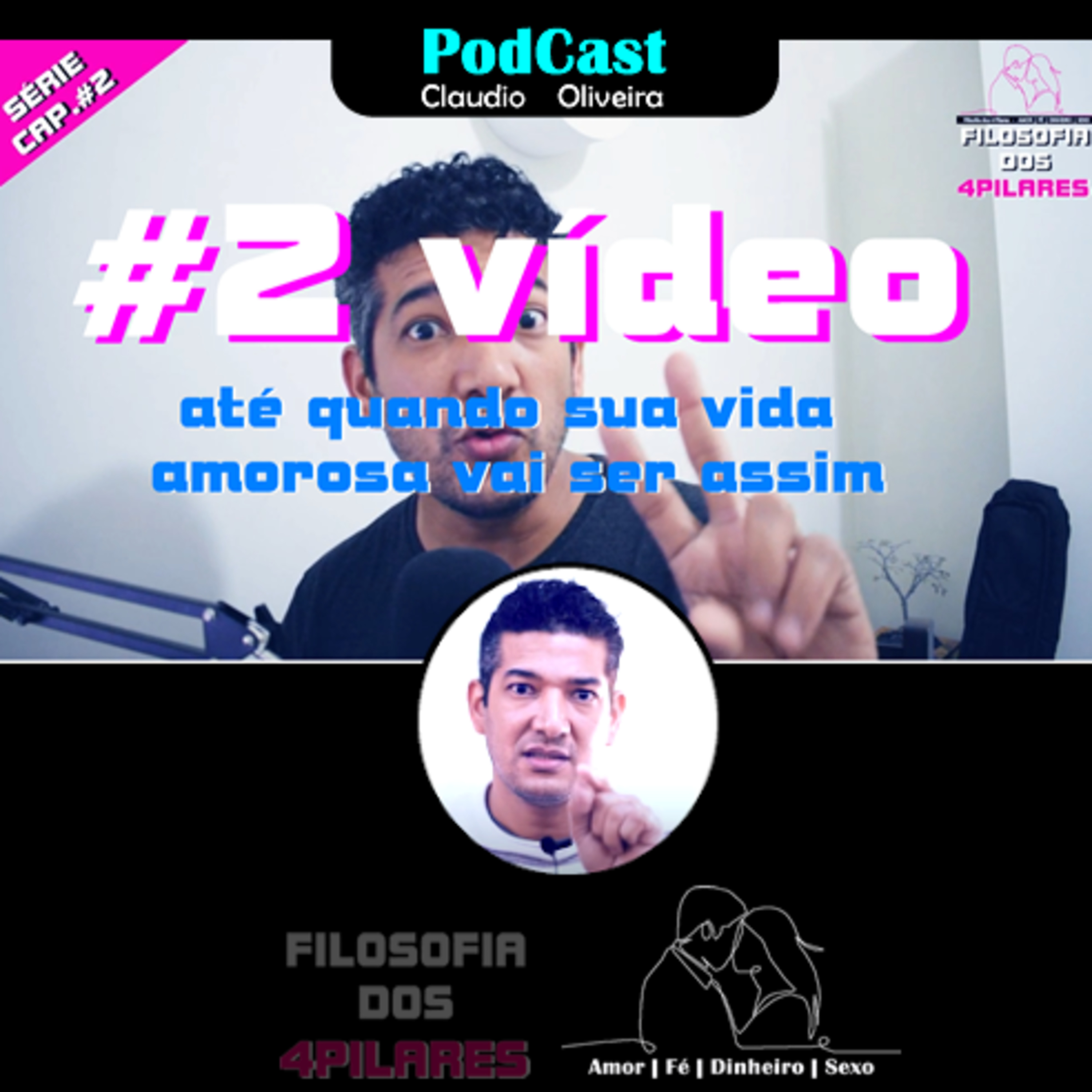 Filosofia dos 4 pilares - Amor | Fé | Dinheiro | Sexo