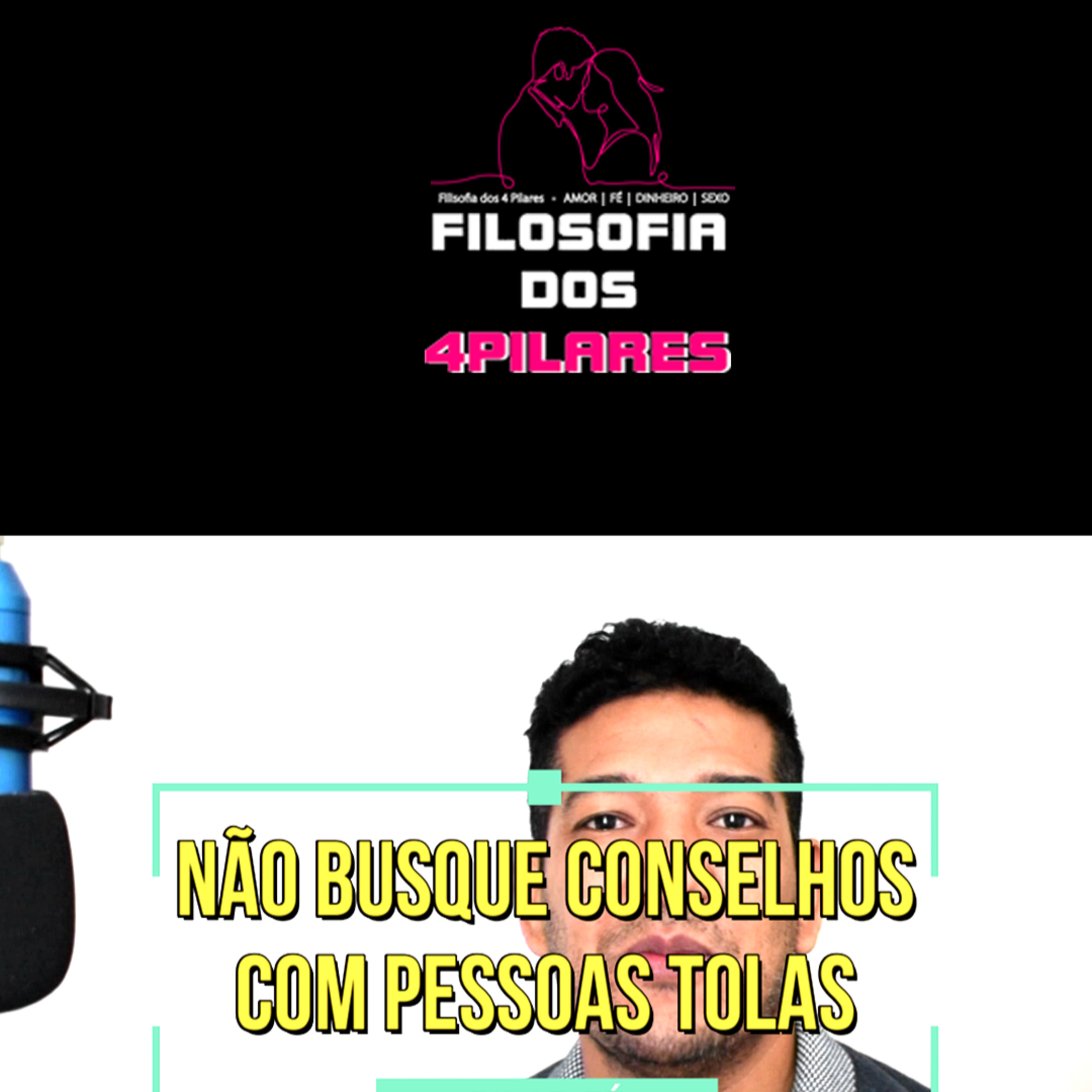 Filosofia dos 4 pilares - Amor | Fé | Dinheiro | Sexo