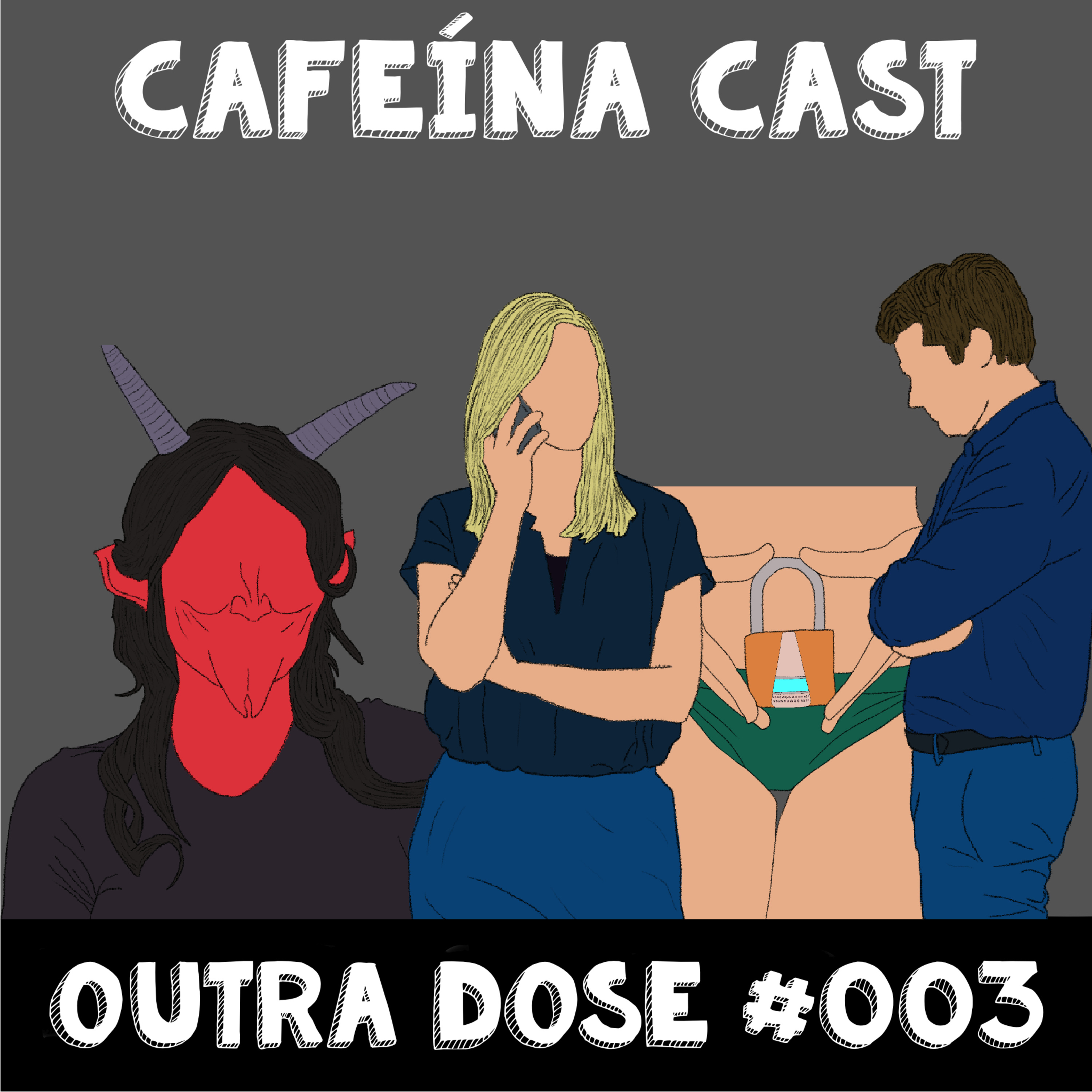 Outra Dose #003 episode artwork