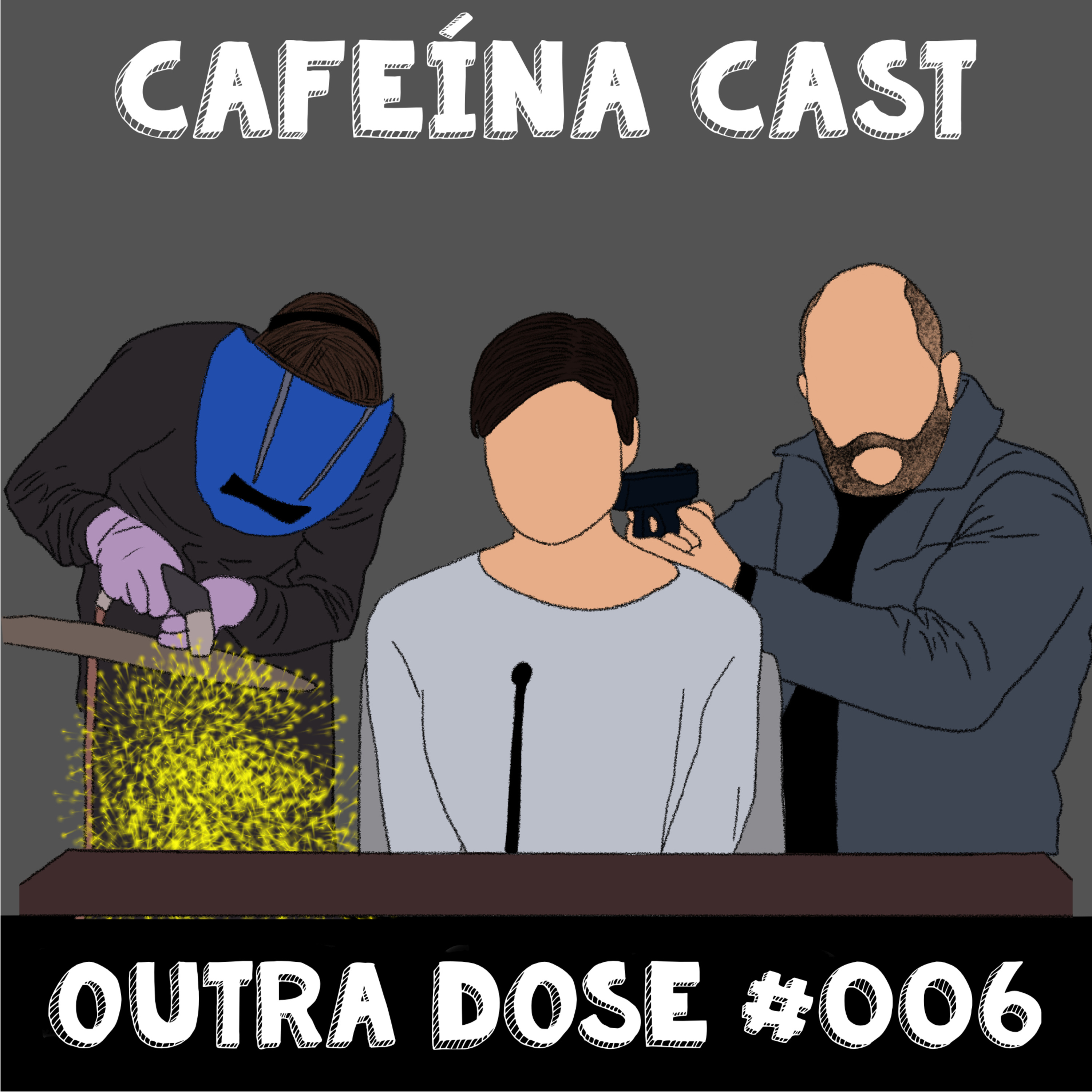 Outra Dose #006 episode artwork