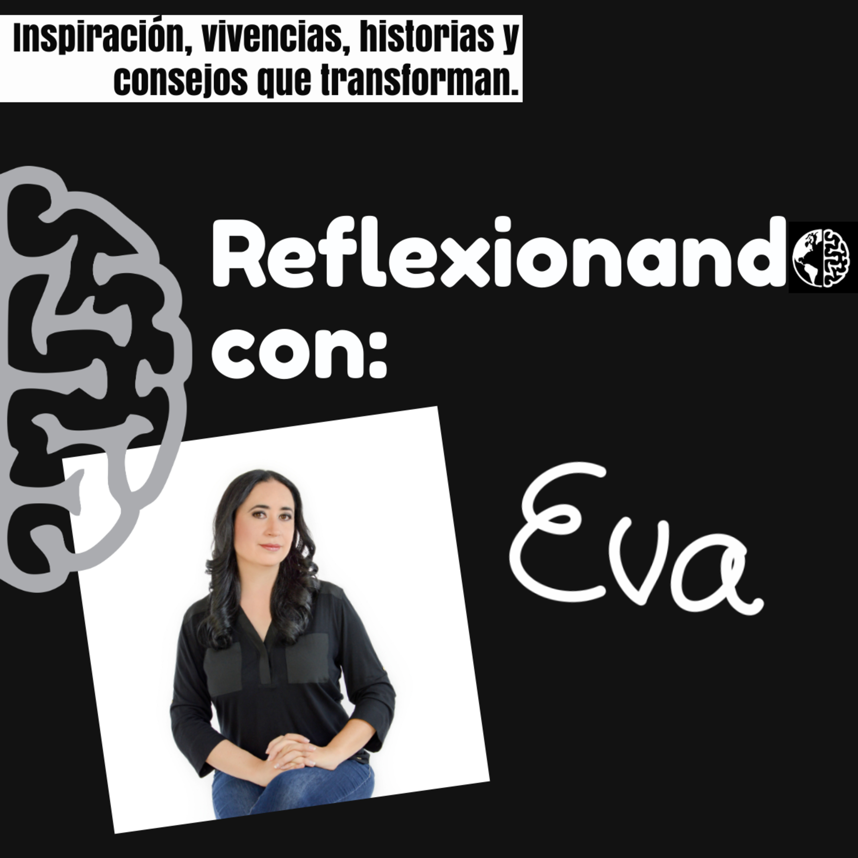 Reflexionando con Eva