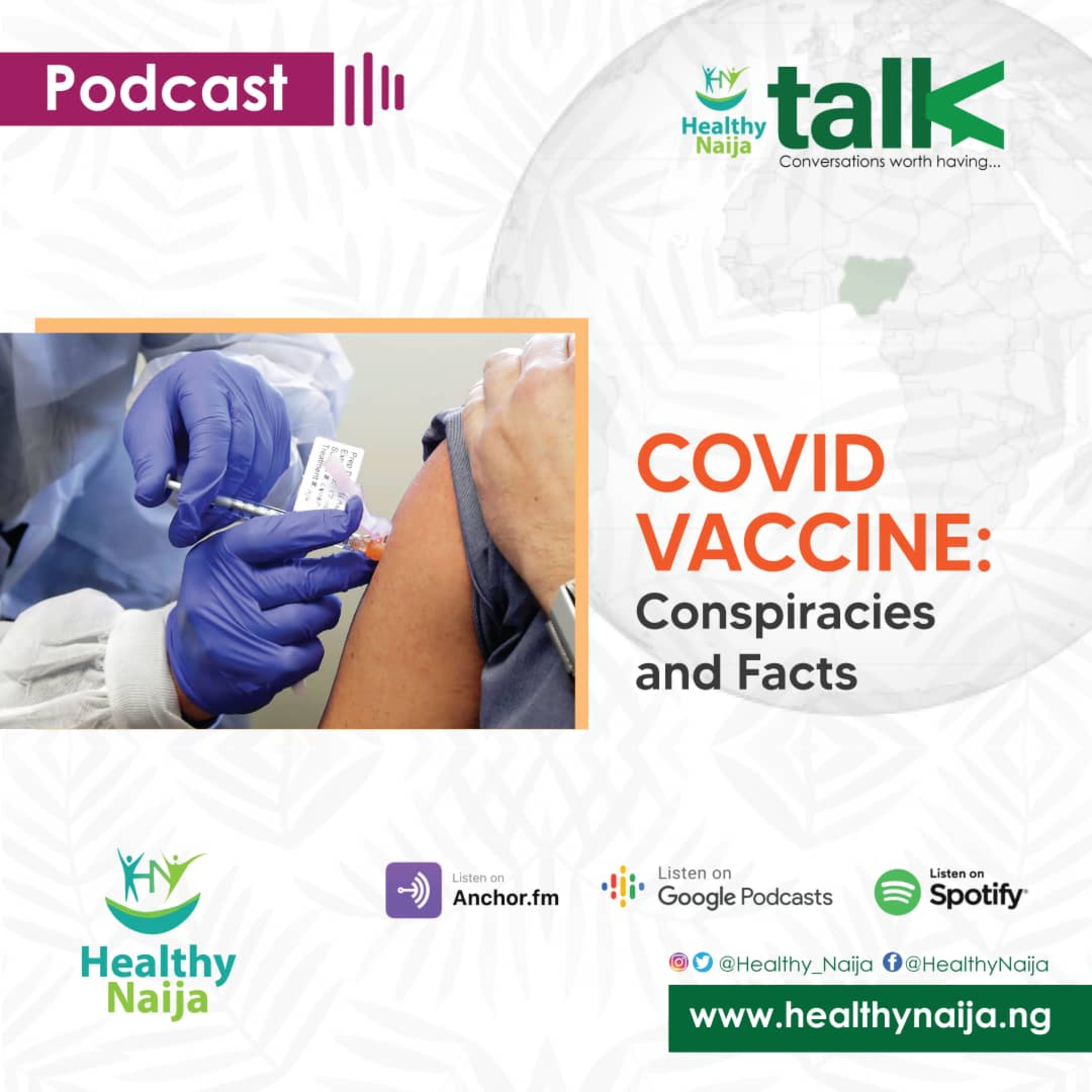 Covid Vaccine: Conspiracies and Facts (Episode 5)