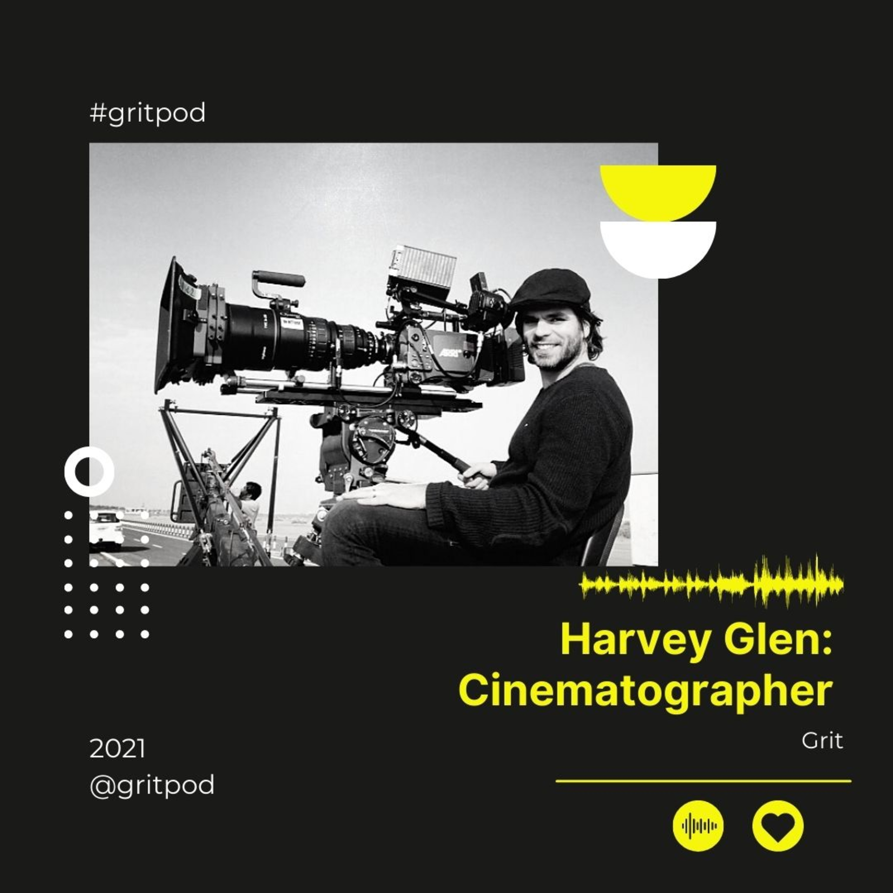 Cinematographer - Harvey Glen episode artwork