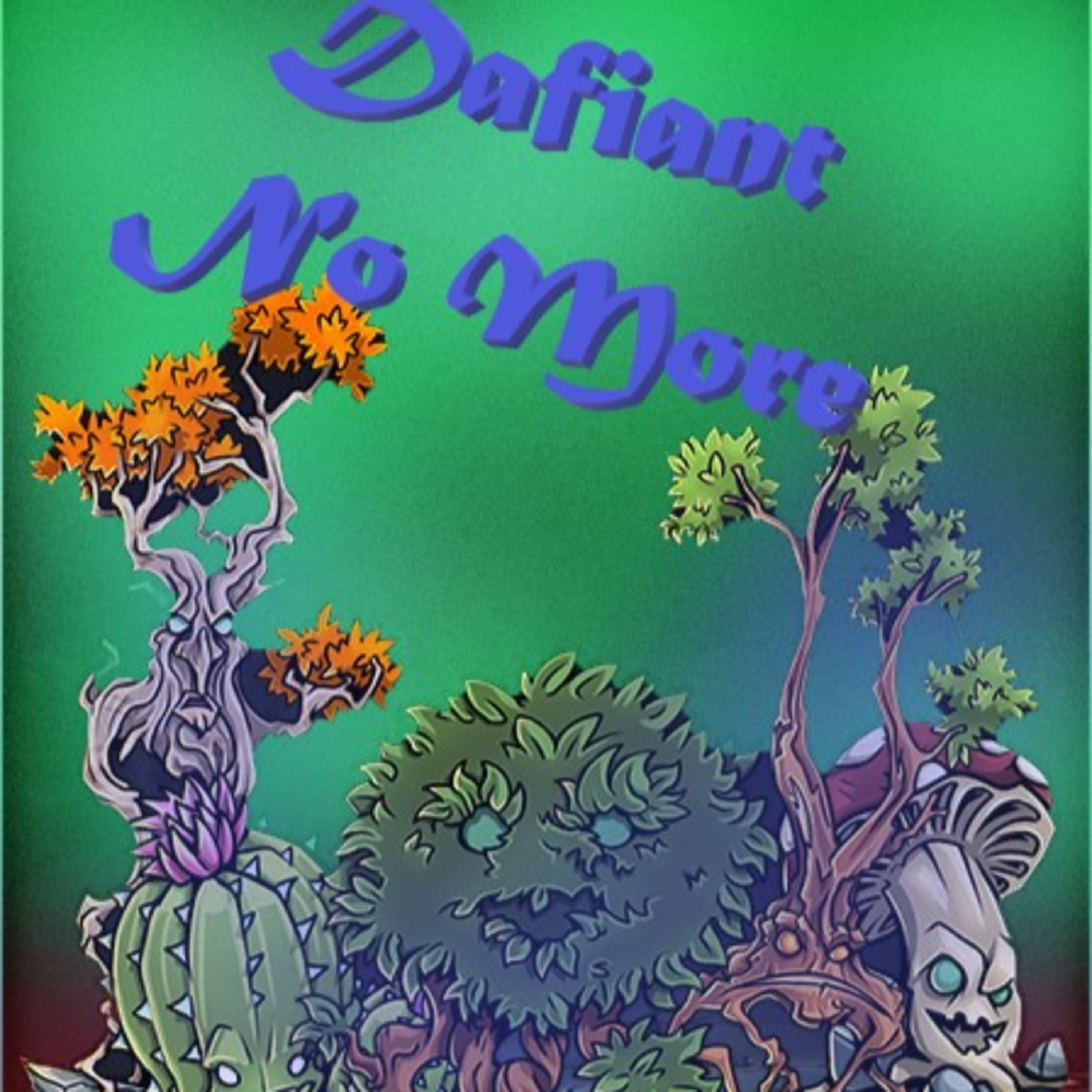 Defiant Adventures of DaFiant