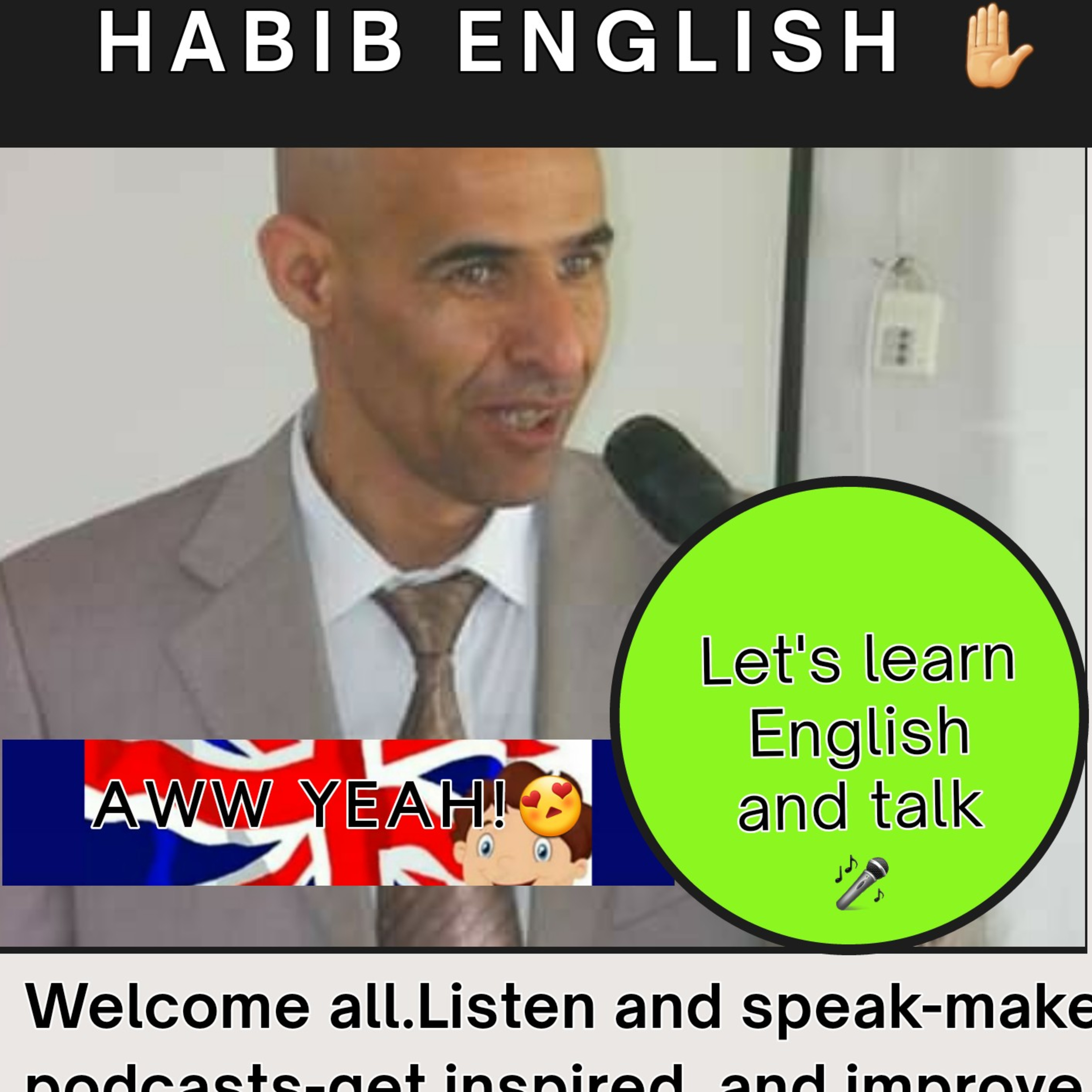 HABIB ENGLISH PODCASTS 🤝✋🎤🎧 .😍