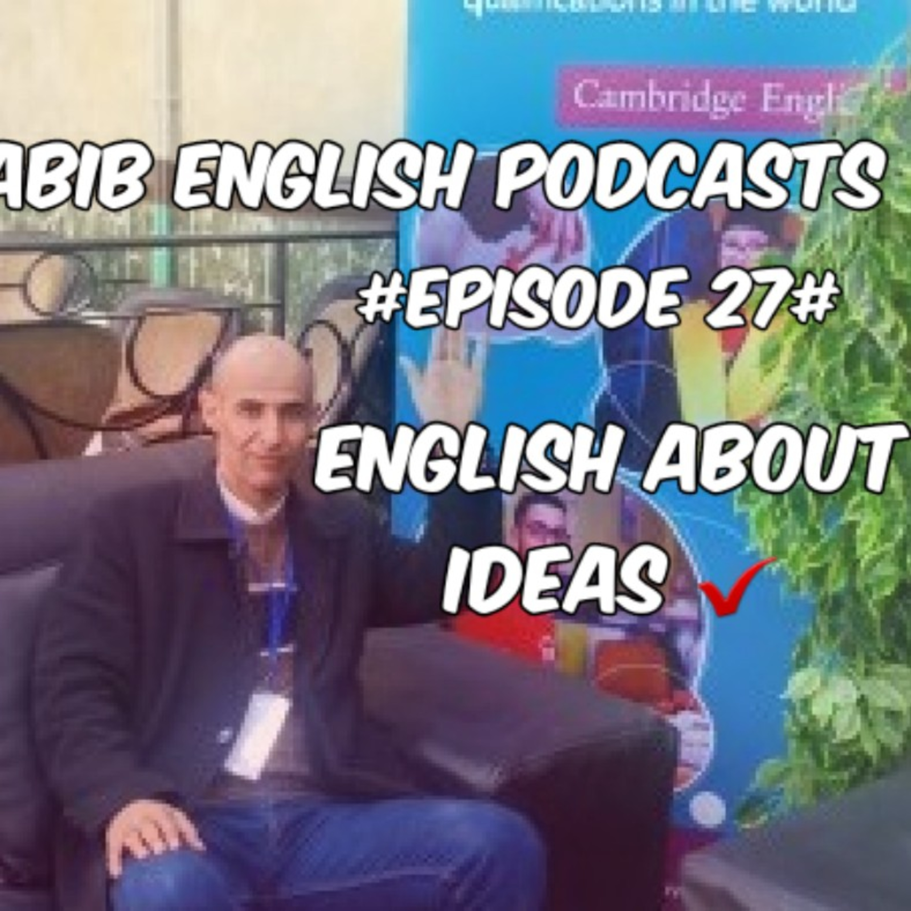 HABIB ENGLISH PODCASTS 🤝✋🎤🎧 .😍