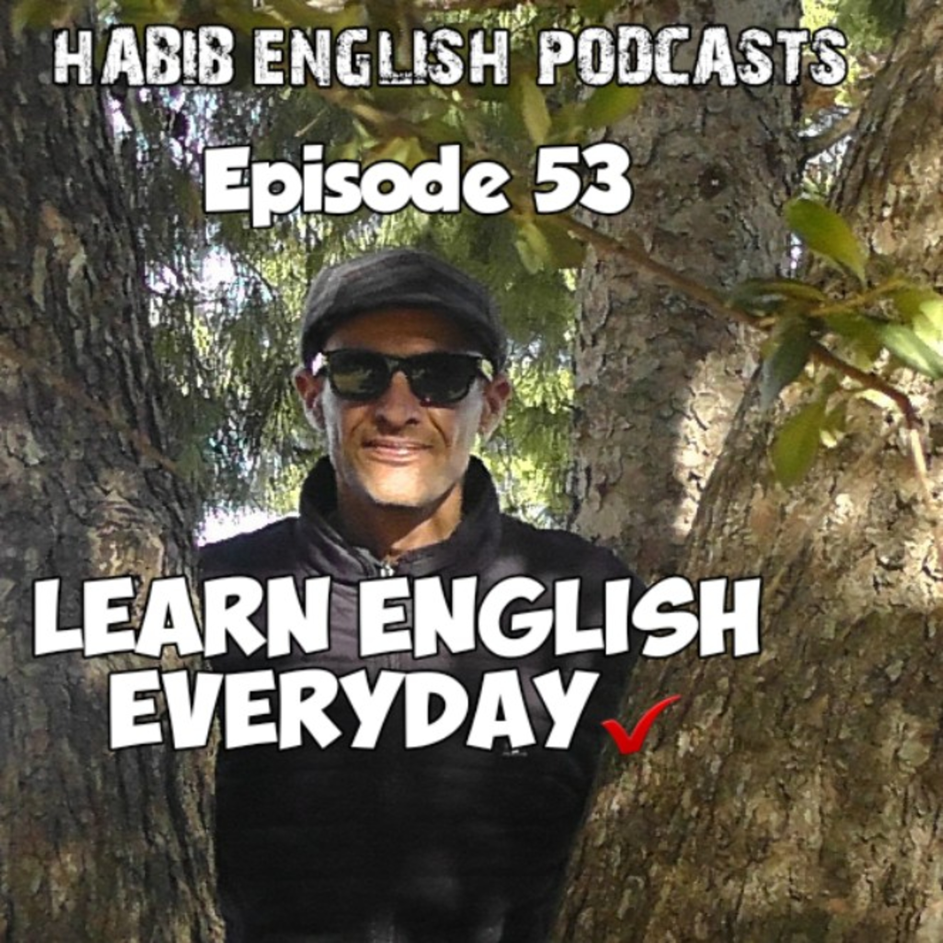 HABIB ENGLISH PODCASTS 🤝✋🎤🎧 .😍