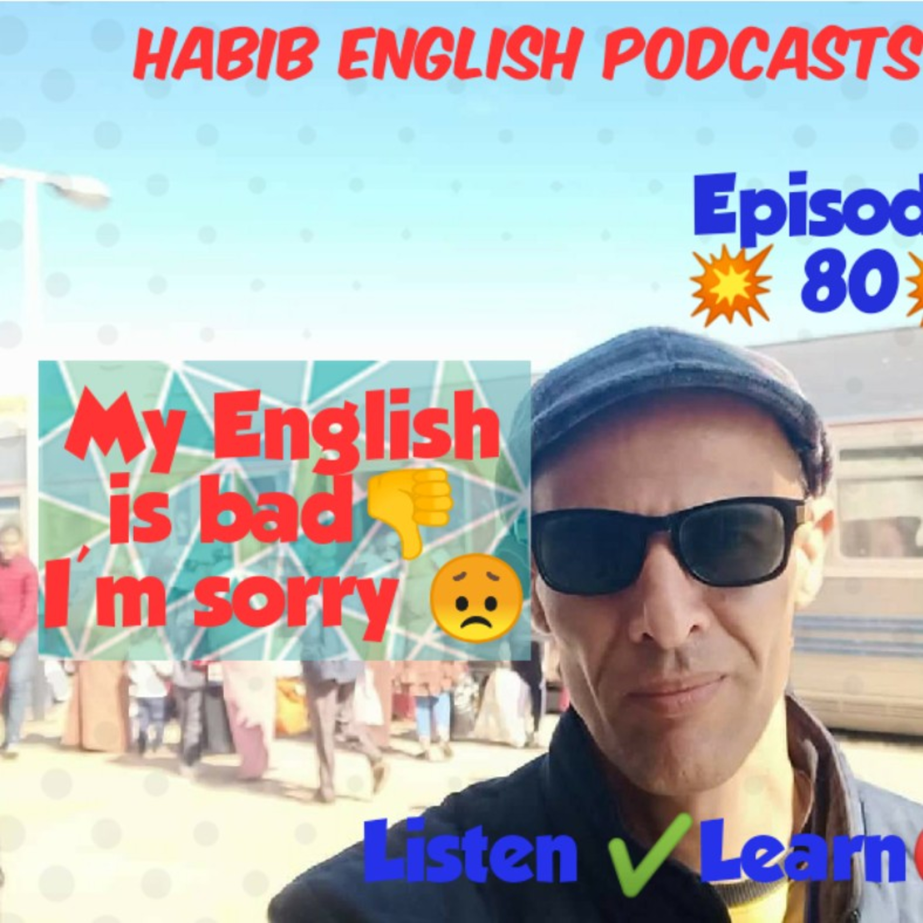HABIB ENGLISH PODCASTS 🤝✋🎤🎧 .😍