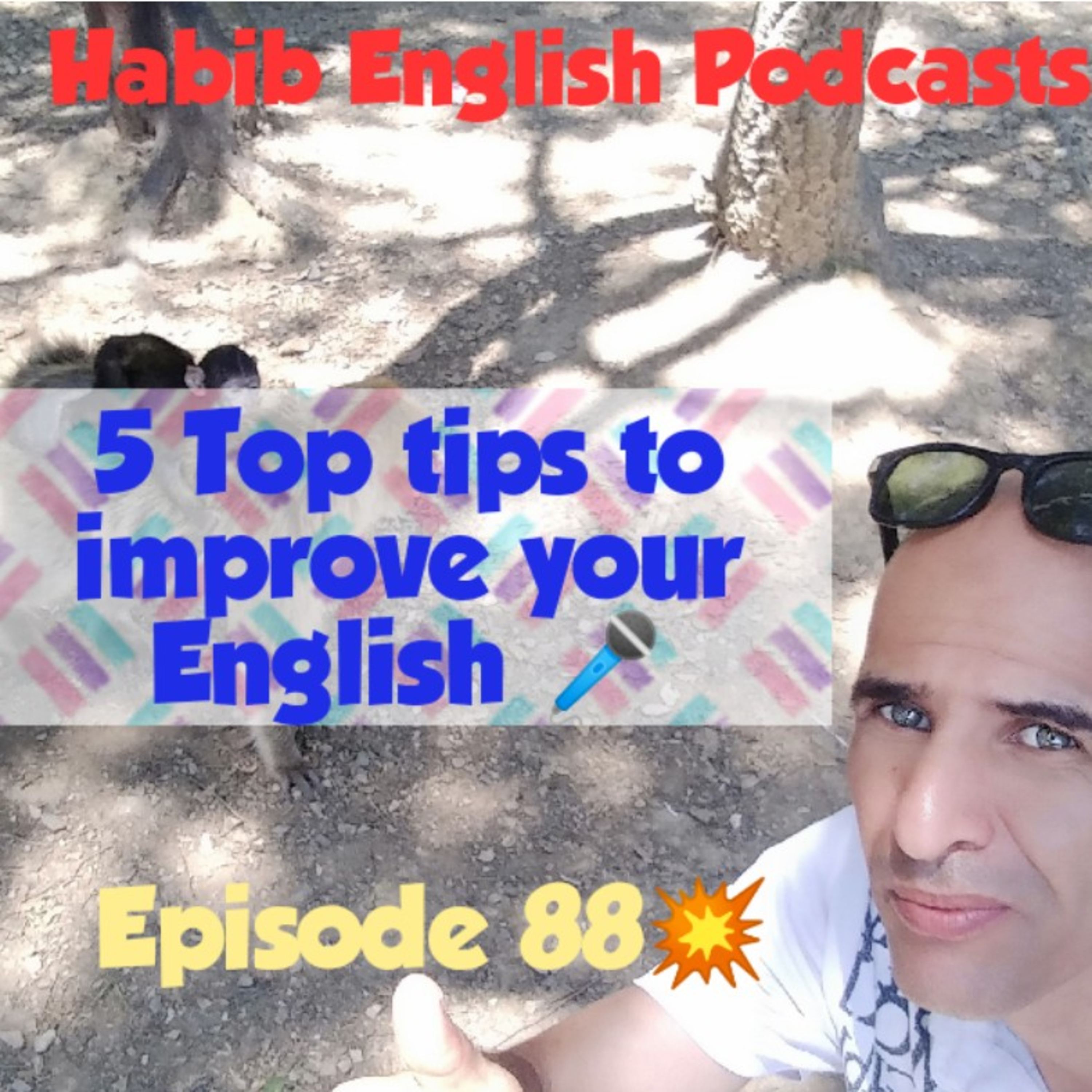 HABIB ENGLISH PODCASTS 🤝✋🎤🎧 .😍