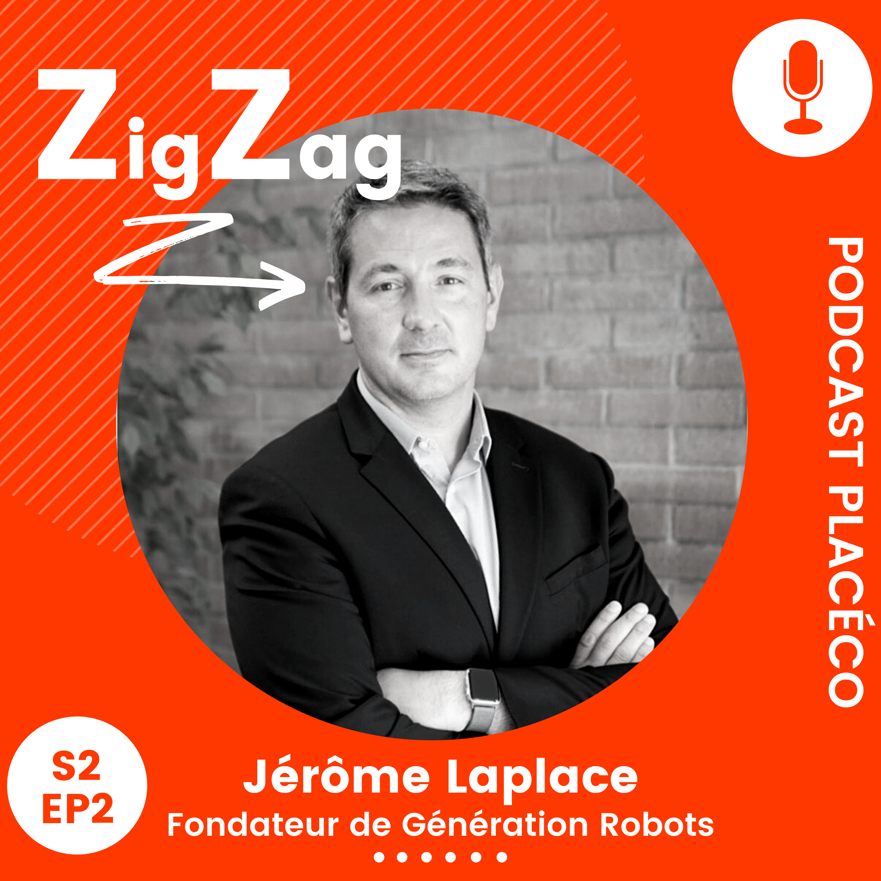 Zigzag, le podcast de Placéco