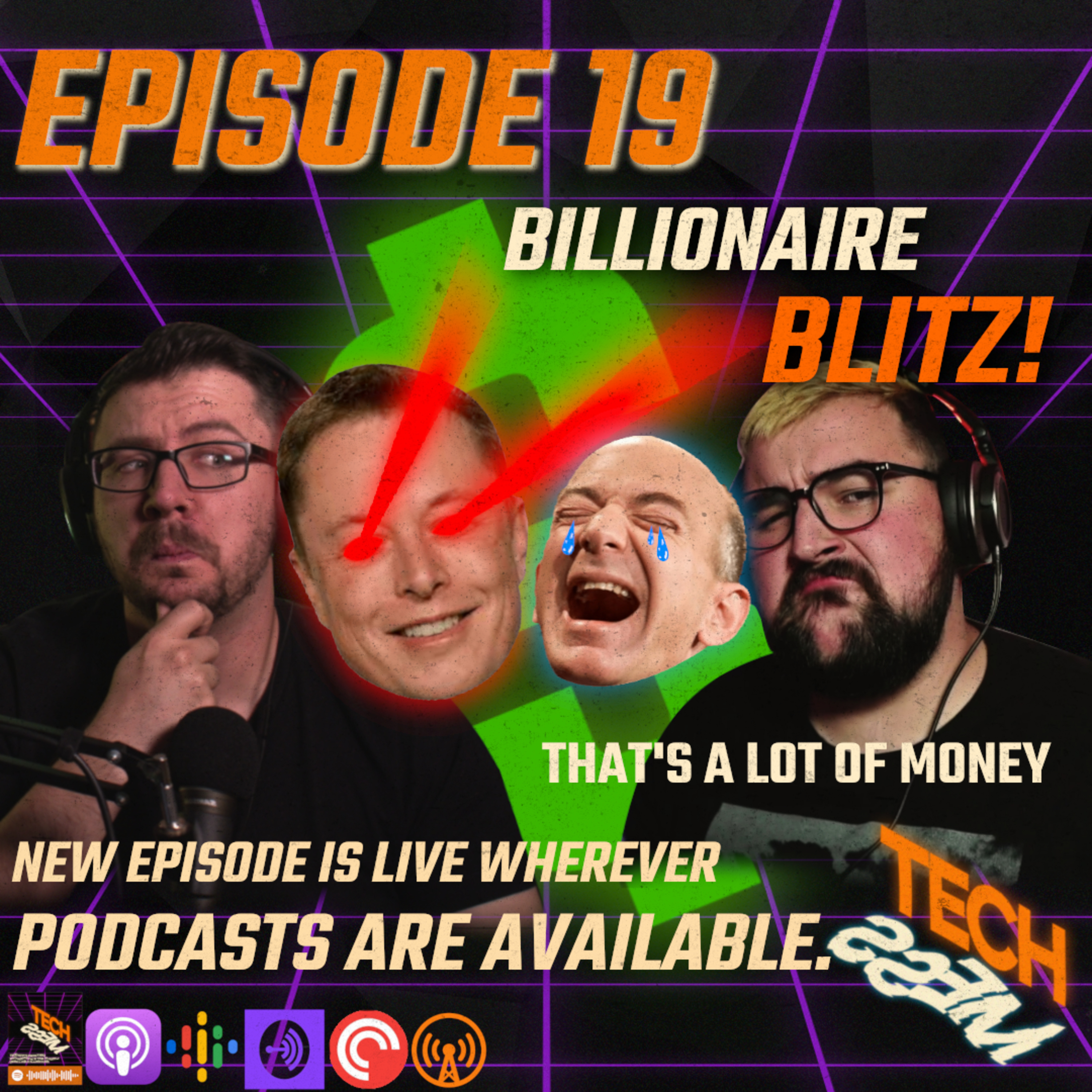 TECH MESS 019 BILLIONAIRE BLITZ! episode artwork