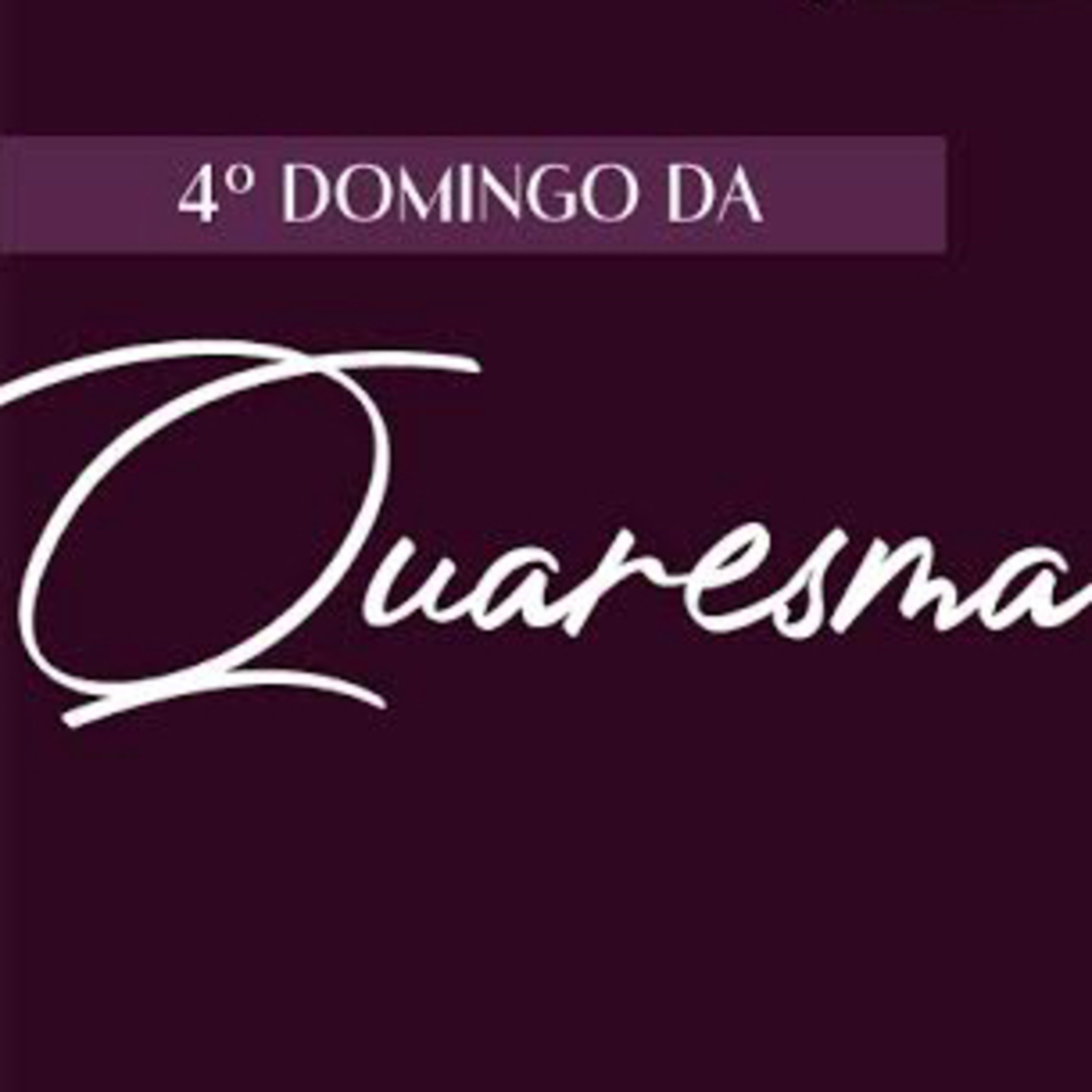 Homilia Dominical | Da Babilônia para a nova Jerusalém (4º Quaresma) episode artwork