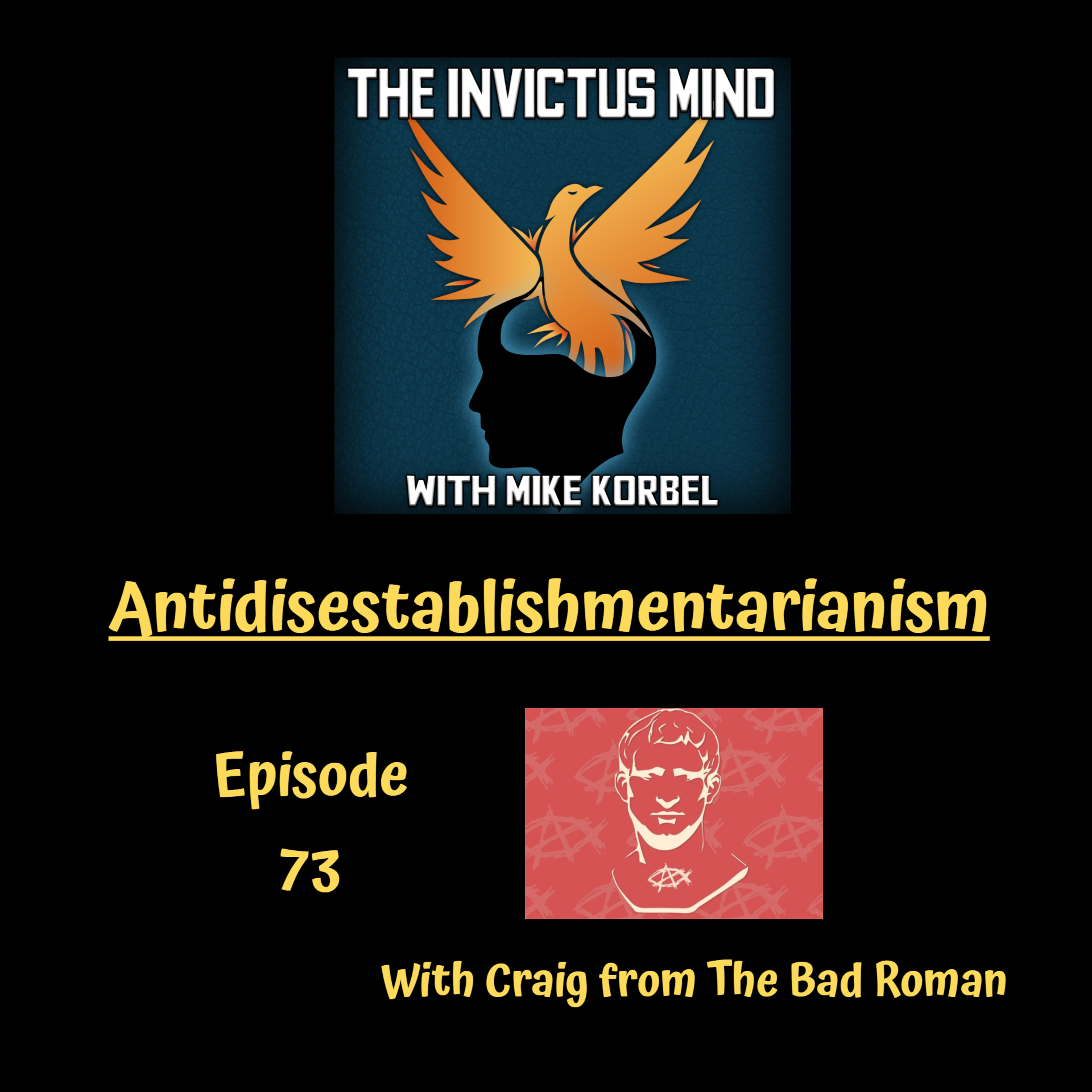 Episode 73- Antidisestablishmentarianism